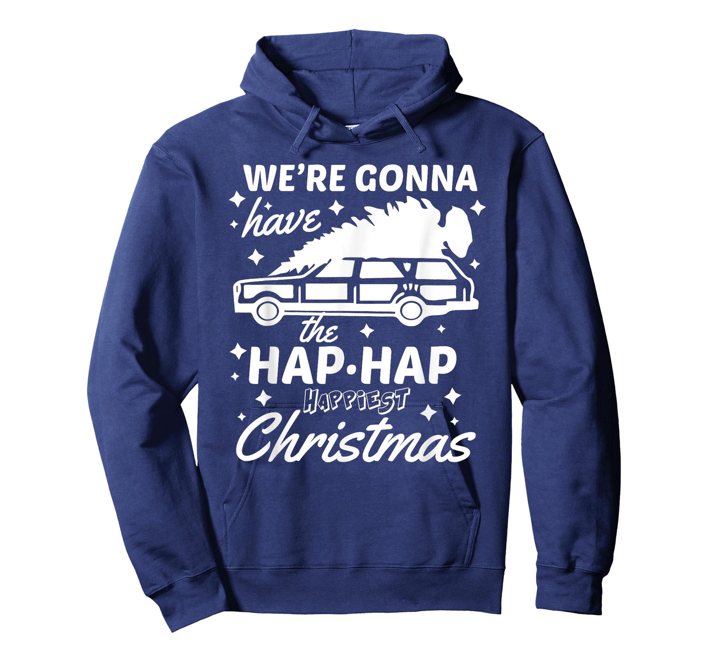 "Hap Hap Happiest Christmas" Funny Family Christmas Shirt T-Shirt