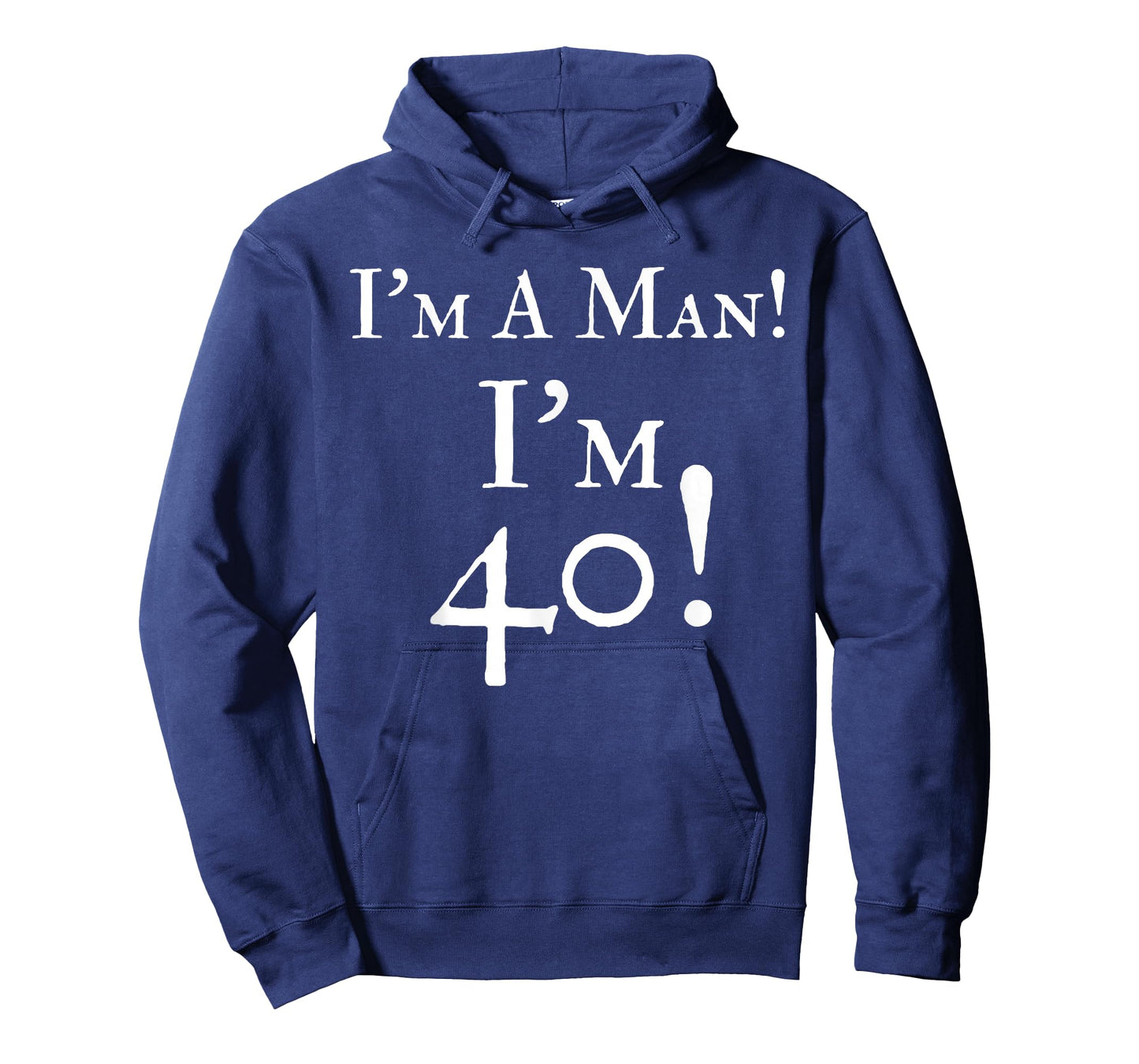 Mens I'm A Man I'm 40 Funny 40th Birthday Gift Wht T-Shirt T-Shirt