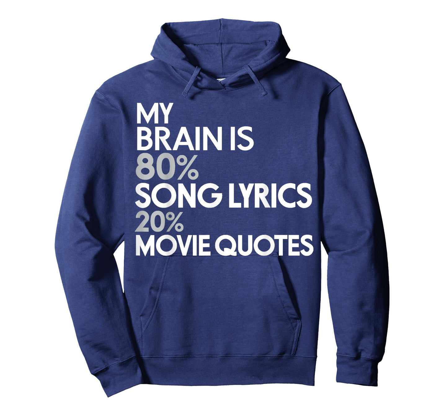 My Brain is 80% Song Lyrics 20% Movie Quotes: Funny T-Shirt T-Shirt