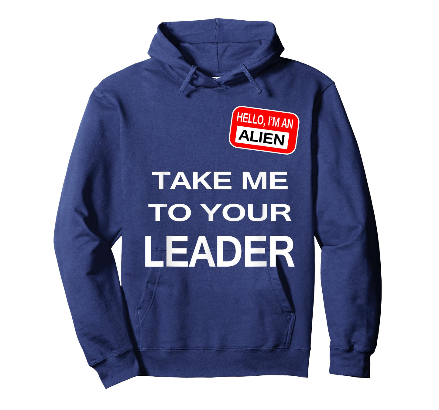 Take me to your leader T-Shirt