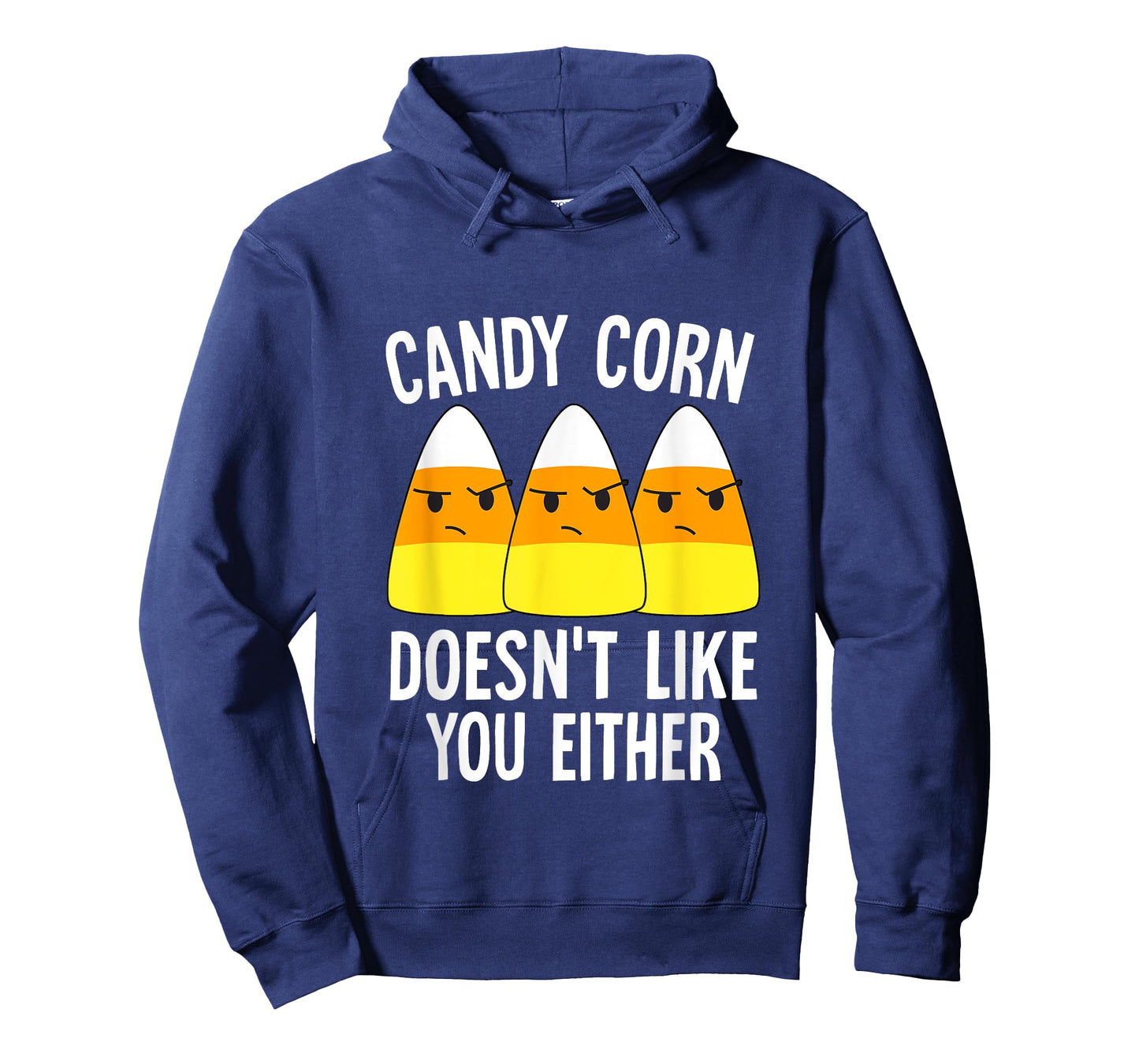 Candy Corn Doesn't Like You Either Halloween Candy Corn T-Shirt