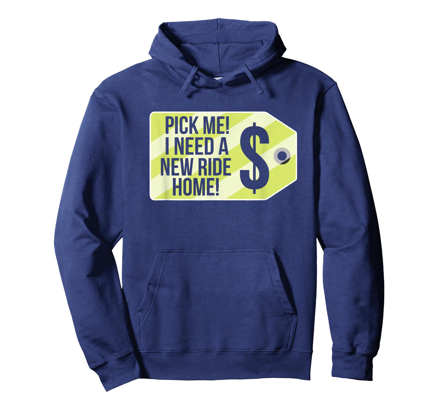 Pick Me I Need A New Ride Home Funny Price Tag Game Show T-Shirt