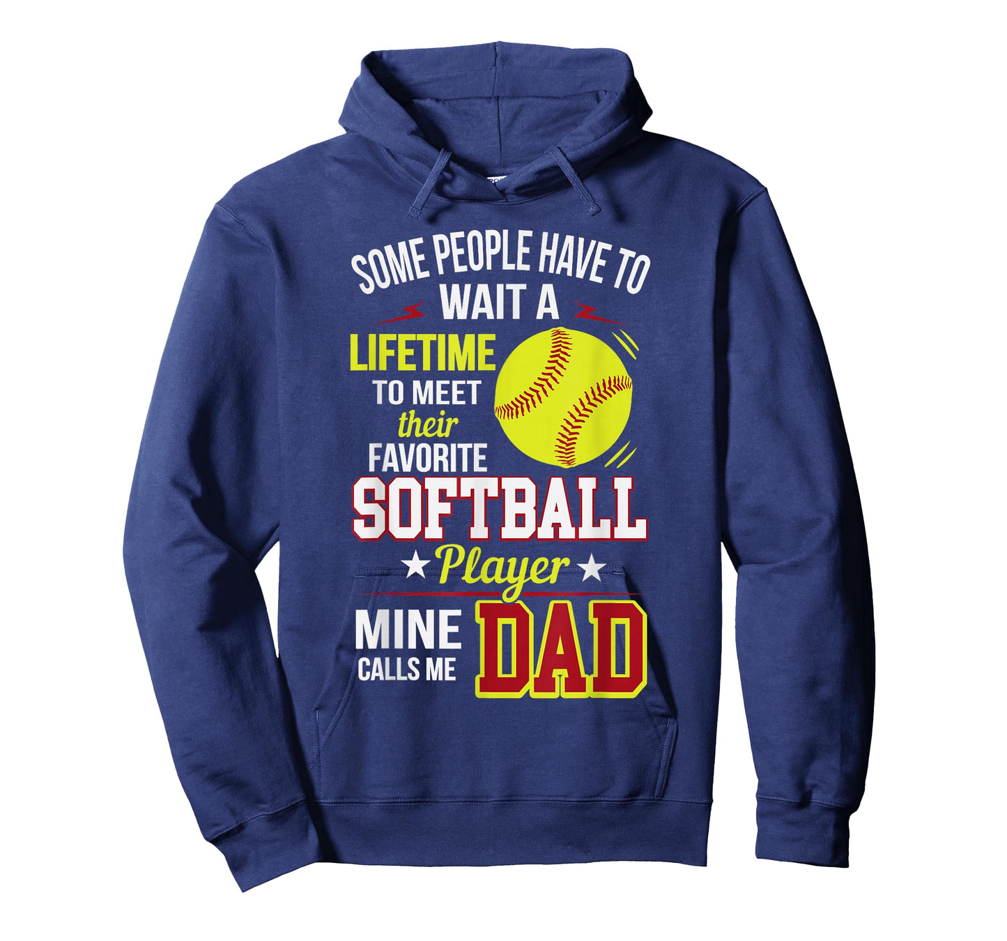 Funny My Favorite Softball Player Calls Me Dad T-Shirt