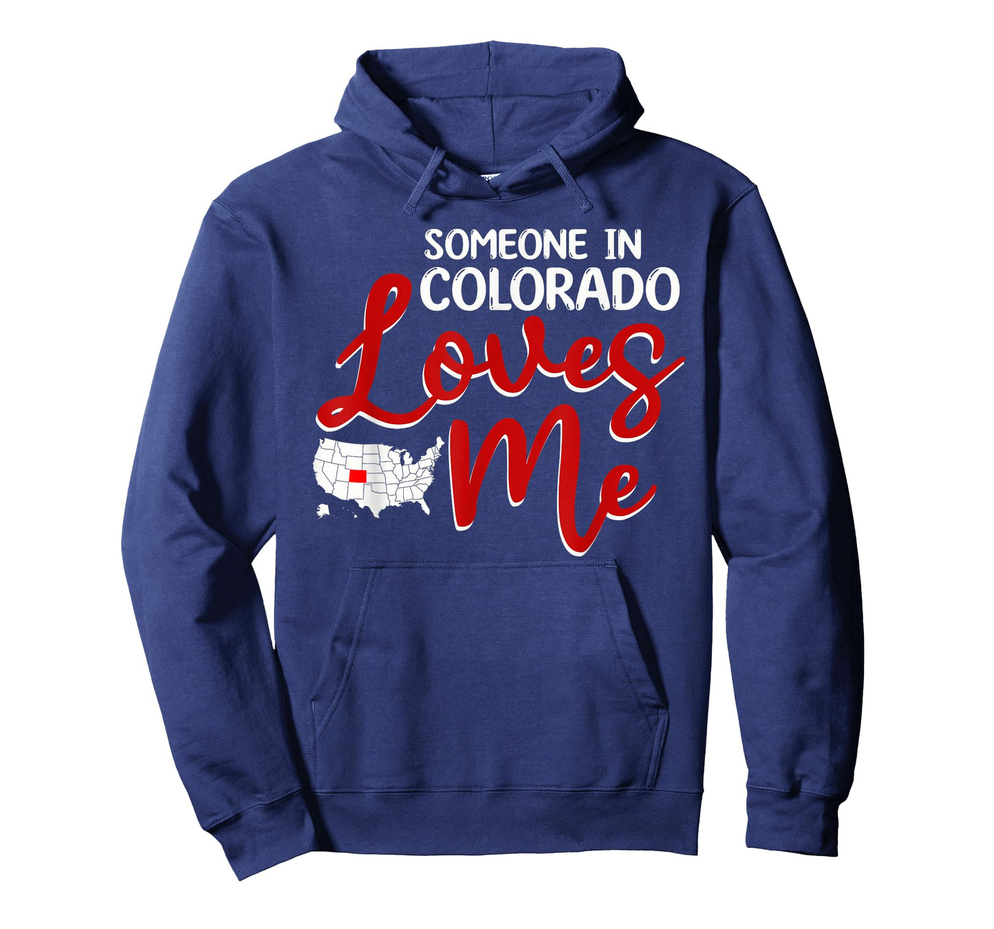 Someone In Colorado Loves Me T-Shirt