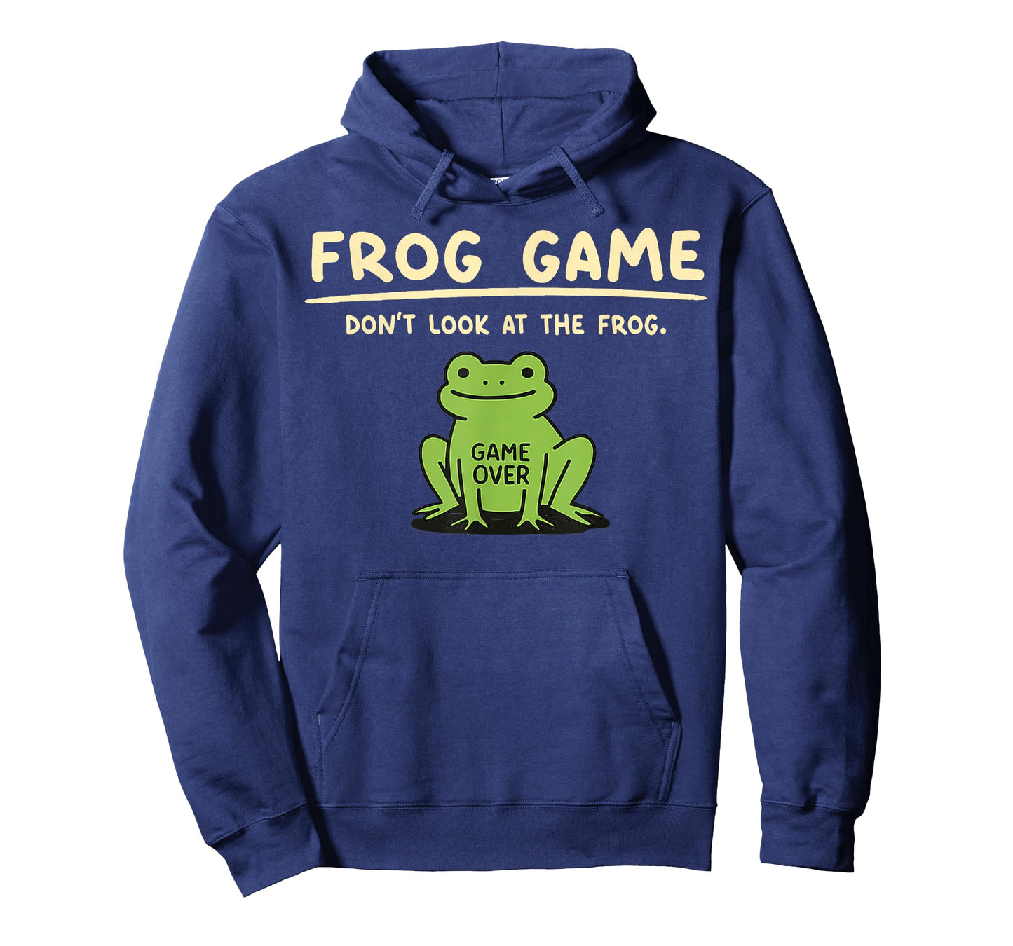 Game Over Don’t Look at The Frog Gifts for Men Women Kid T-Shirt