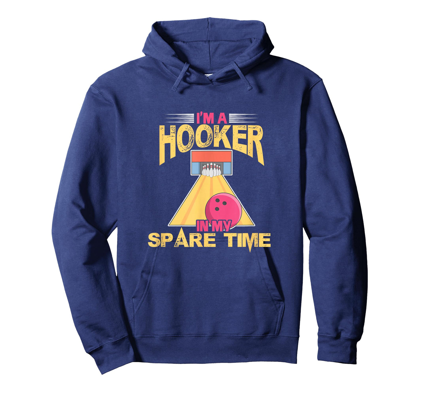 Bowling Bowler Bowling Team I'm A Hooker In My Spare Time T-Shirt