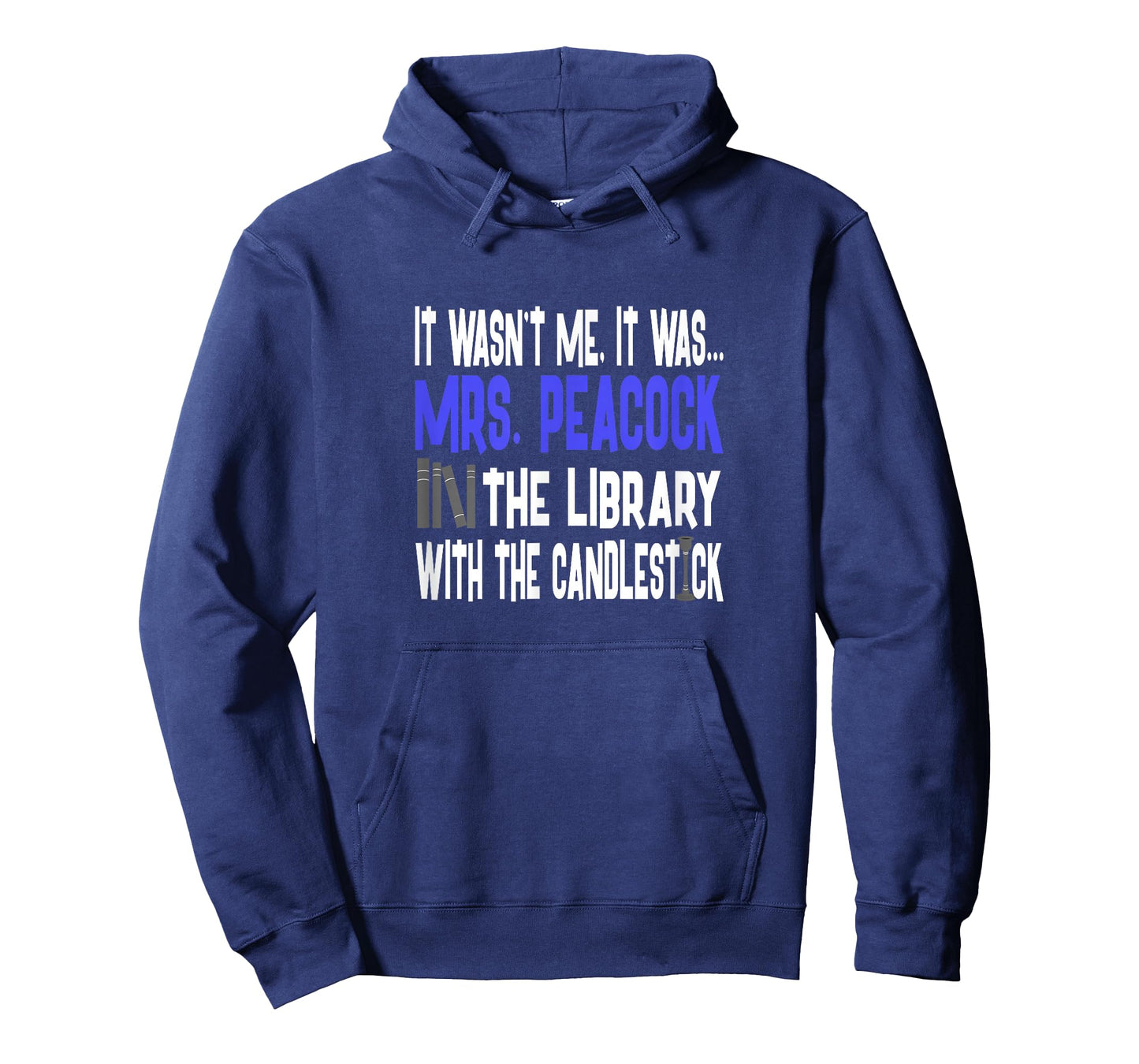 Mrs. Peacock Library Candlestick - Clue Shirt T-Shirt