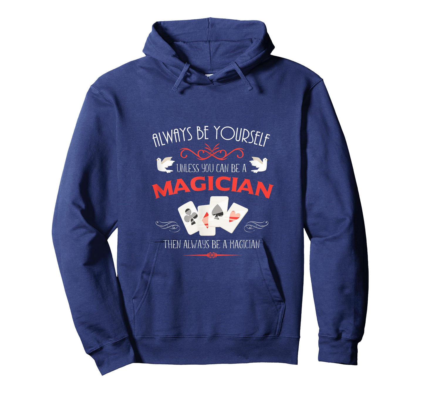 Es sei denn du bist ein Magier. Gift Fun T-Shirt