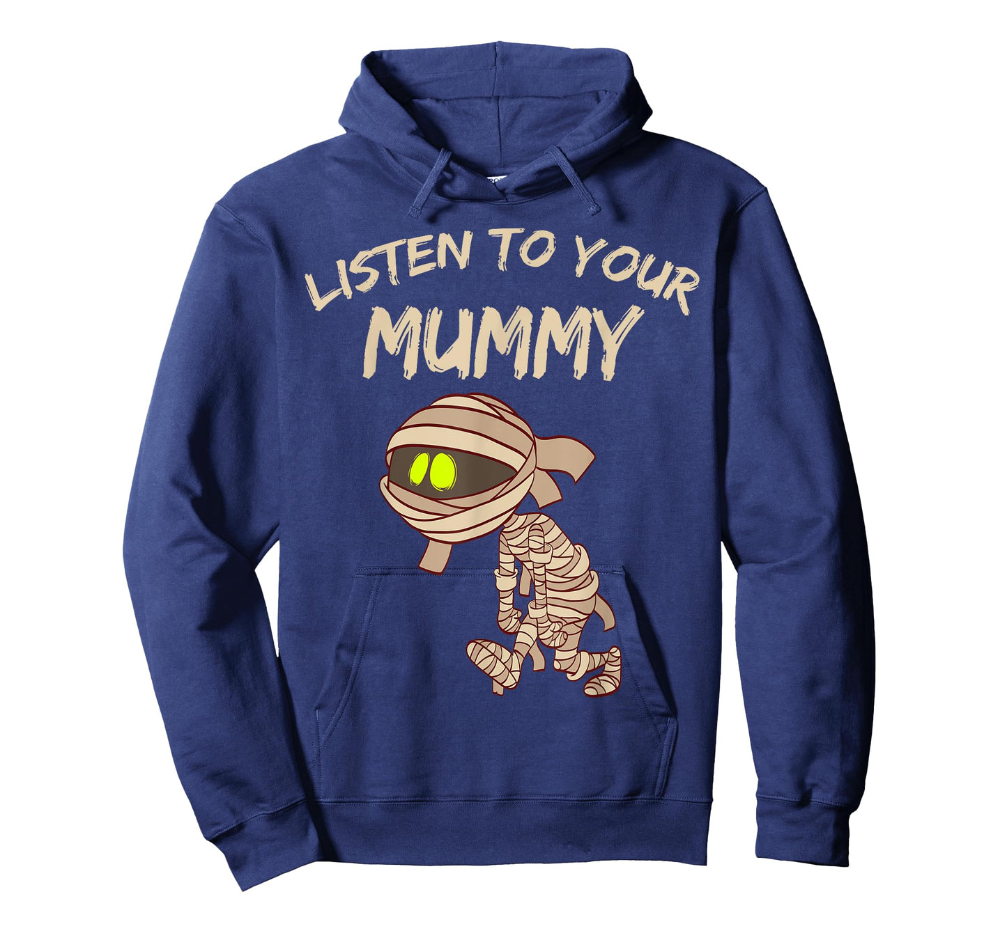 Listen to your Mummy Halloween Spooky 31st October candy T-Shirt