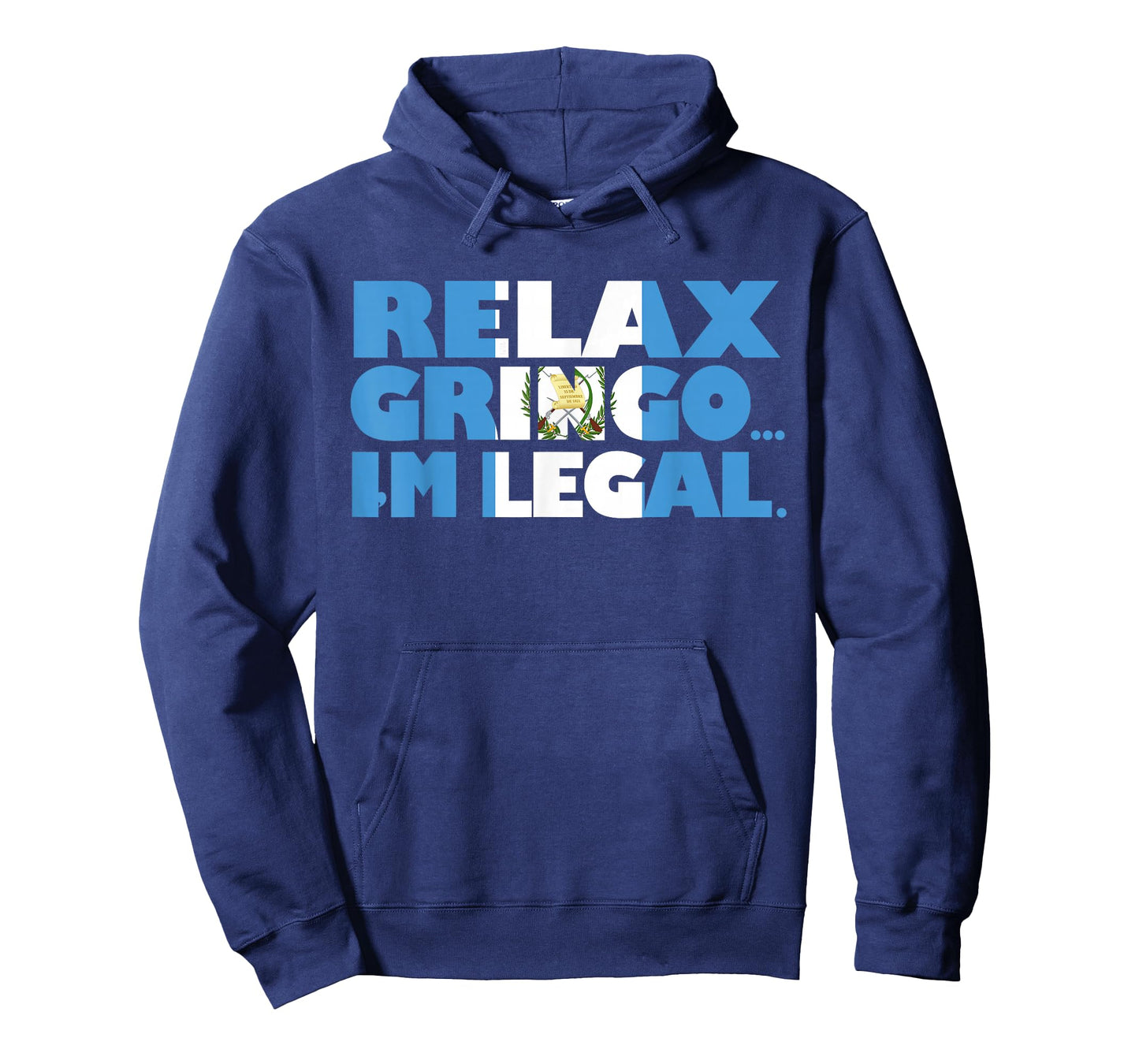 Relax Gringo I'm Legal Funny Guatemalan Immigrant T-Shirt