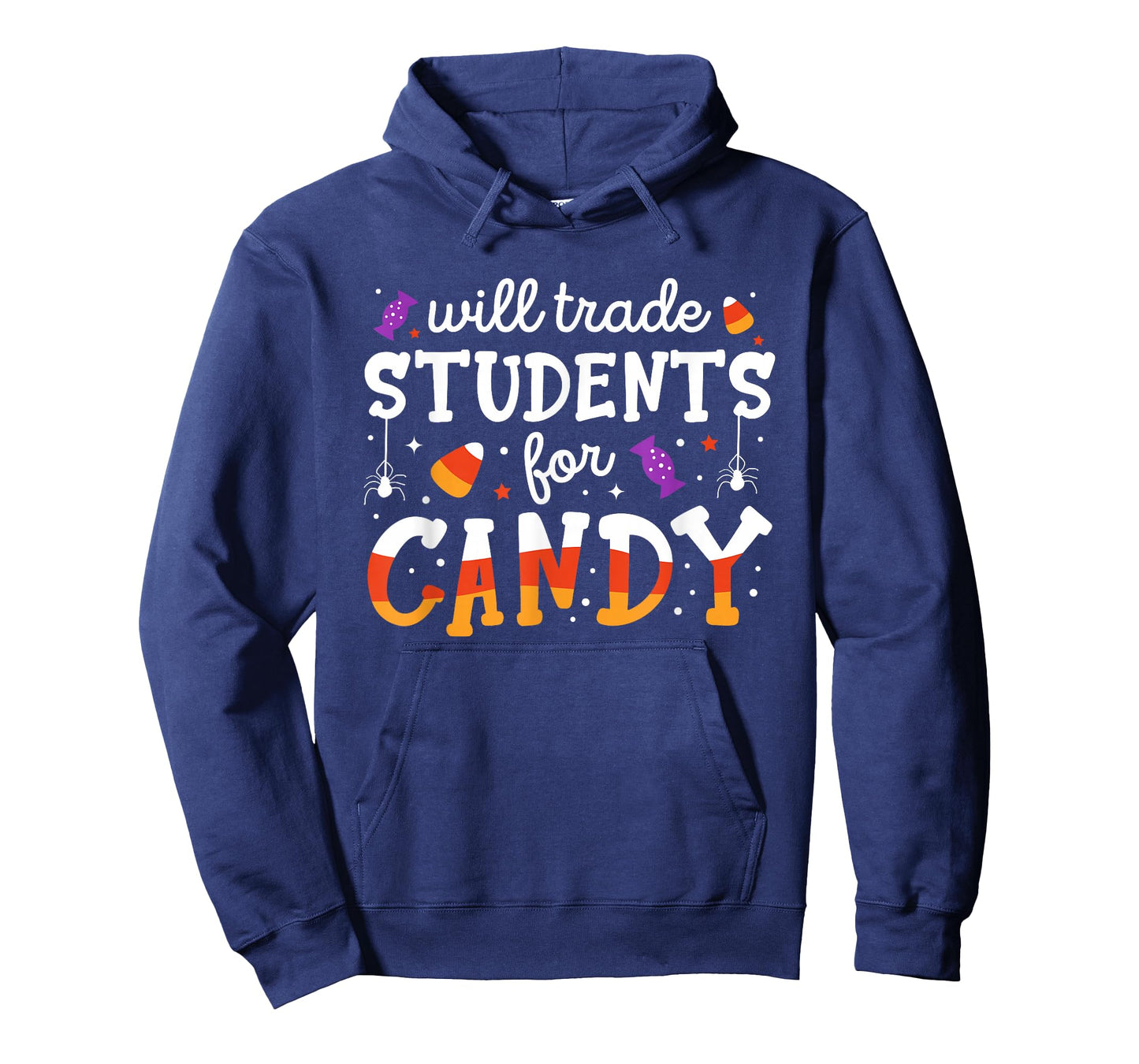 Will Trade Students For Candy Funny Teacher Halloween T-Shirt