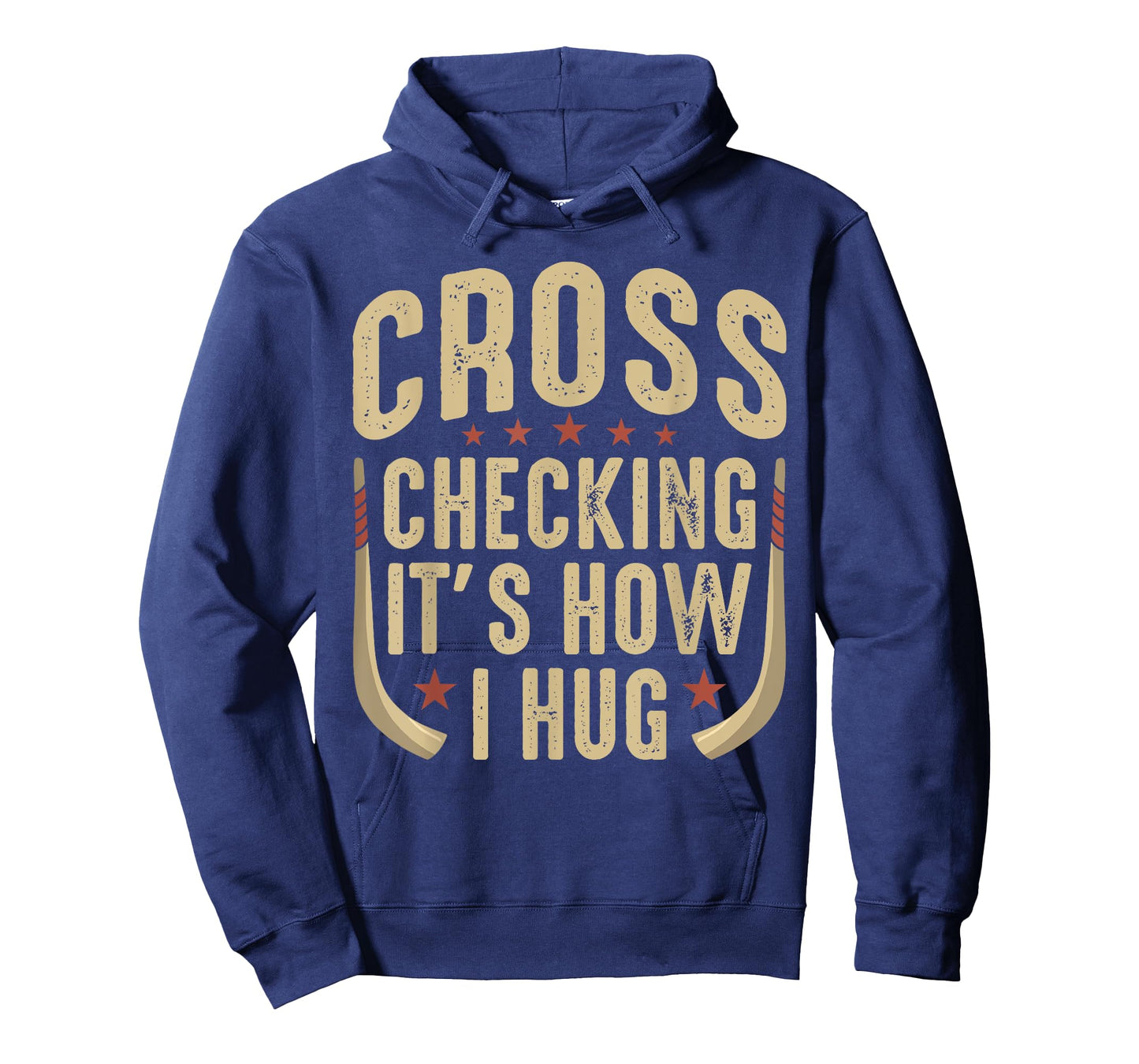 Cross Checking It’s How I Hug Ice Hockey Player Sports Lover T-Shirt
