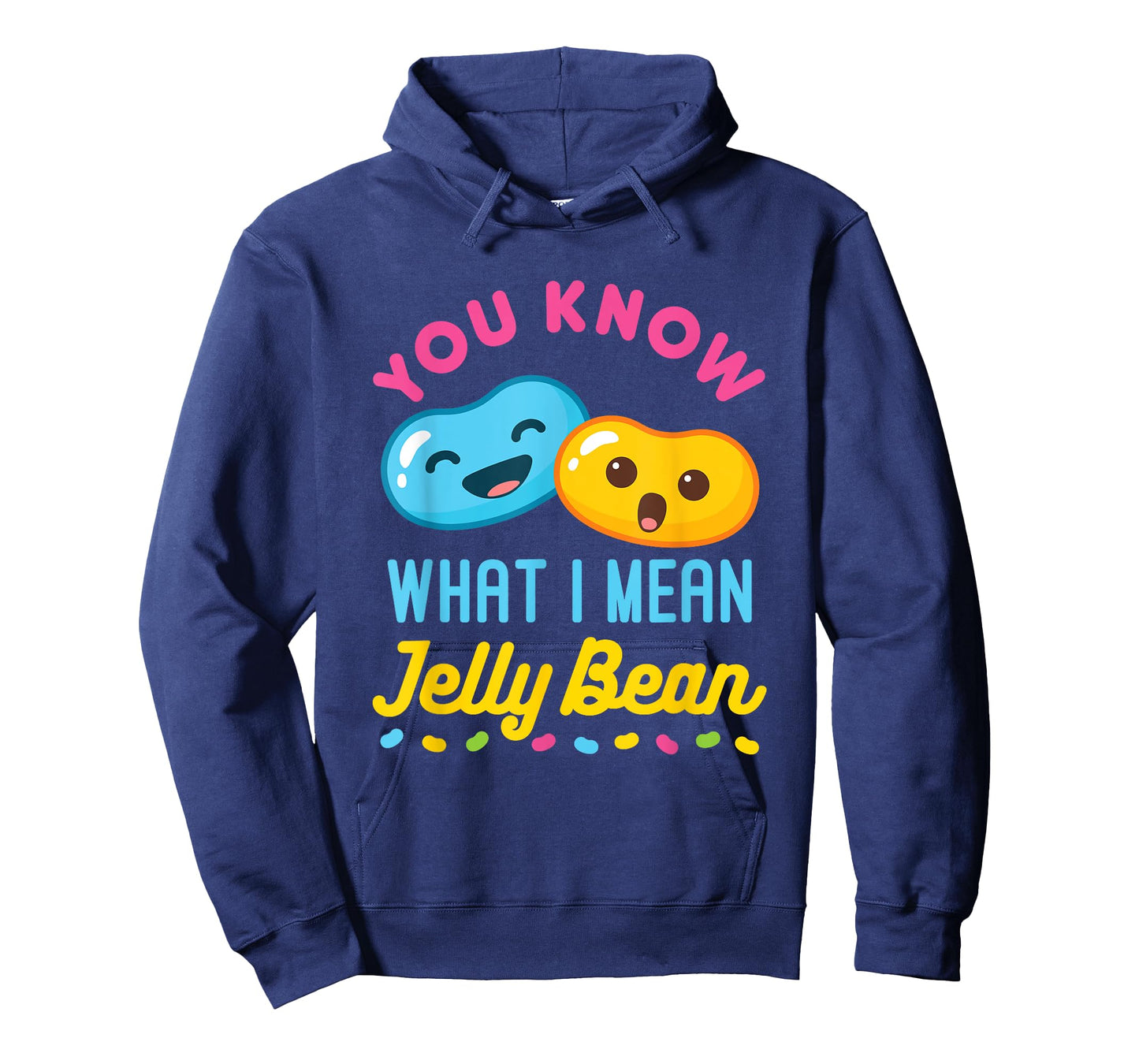 You Know What I Mean Jelly Bean Cute Sweets Lover Kawaii T-Shirt