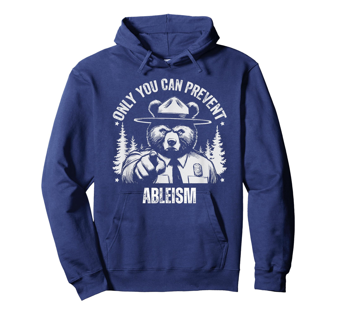 Only You Can Prevent Ableism Nature Hiking T-Shirt