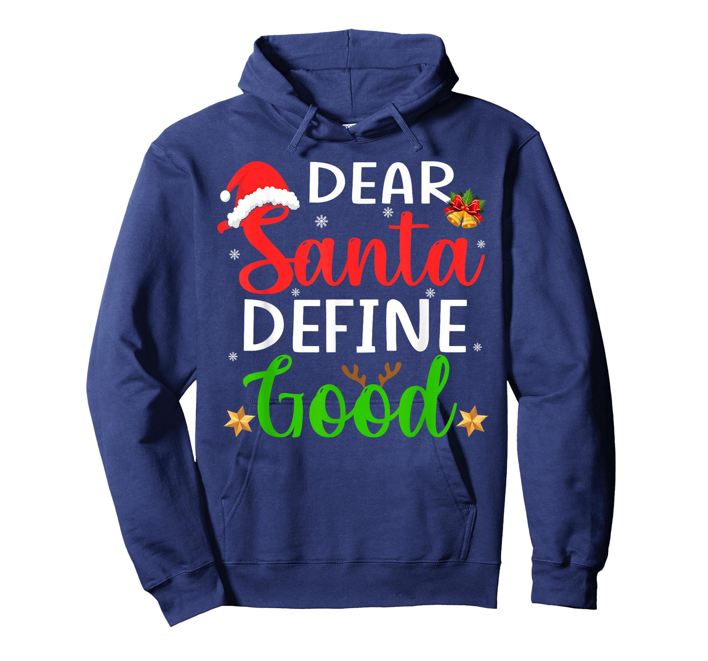 Funny Christmas Pajama Family Shirt, Dear Santa Define Good T-Shirt