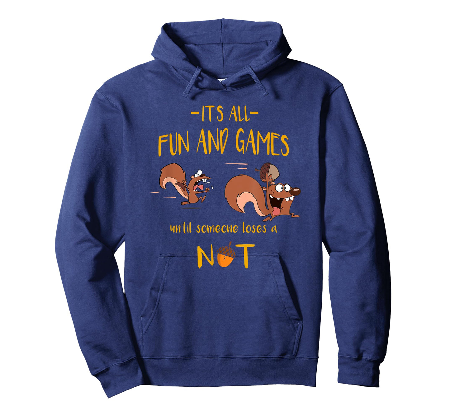 It's All Fun And Games Until Someone Loses A Nut T-Shirt T-Shirt