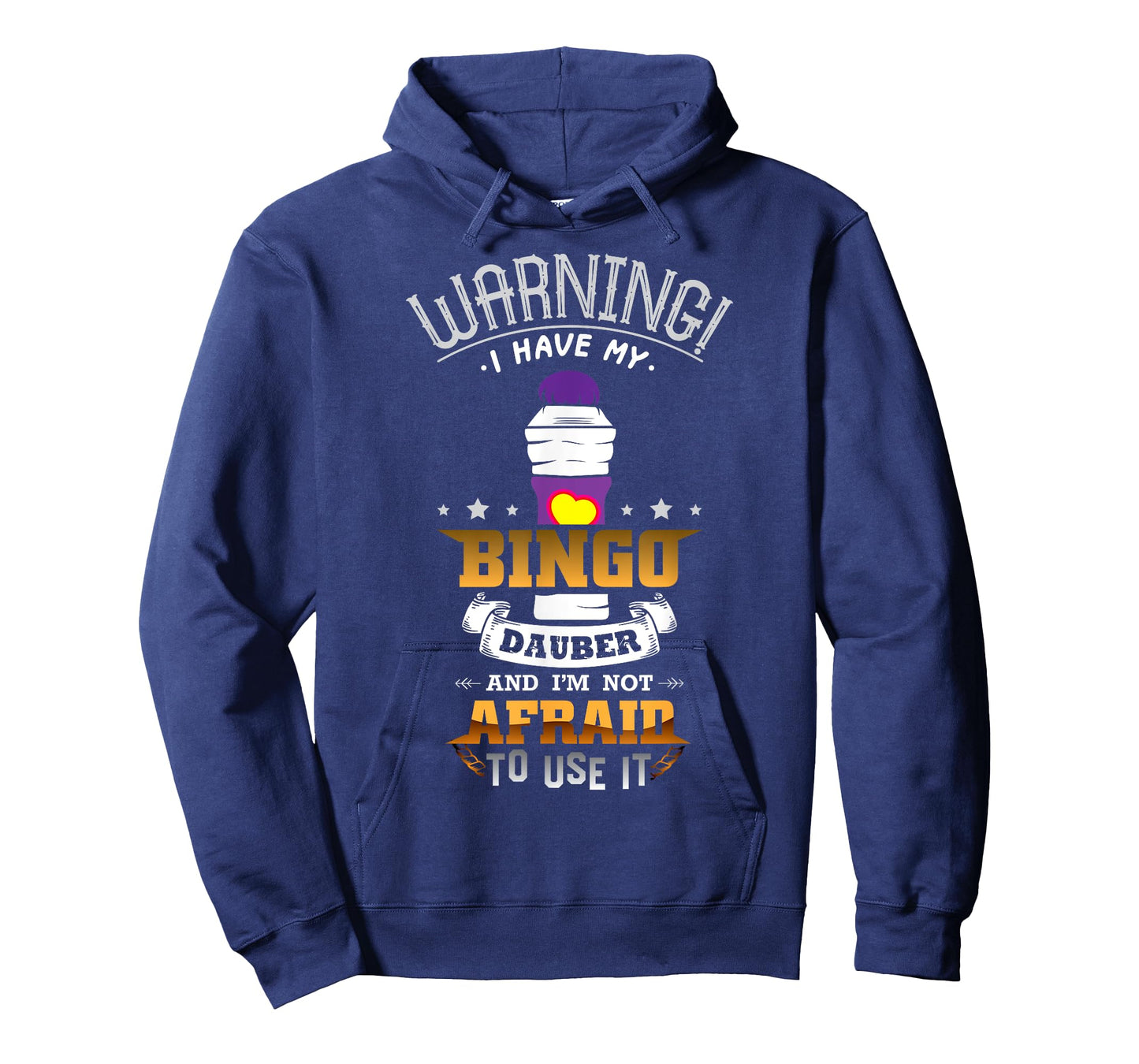 Warning I Have My Bingo Dauber And I'm Not Afraid To Use It T-Shirt