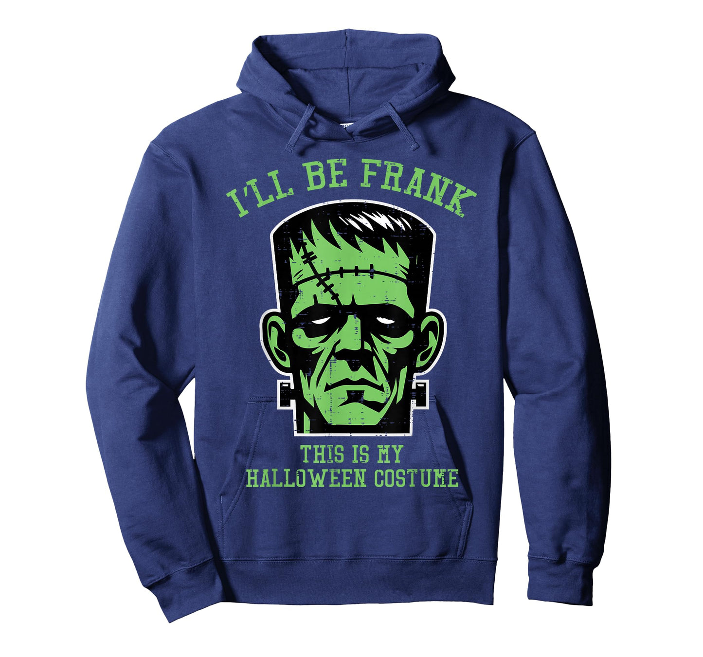 Ill Be Frank Halloween Costume Frankenstein Men Boys Kids T-Shirt
