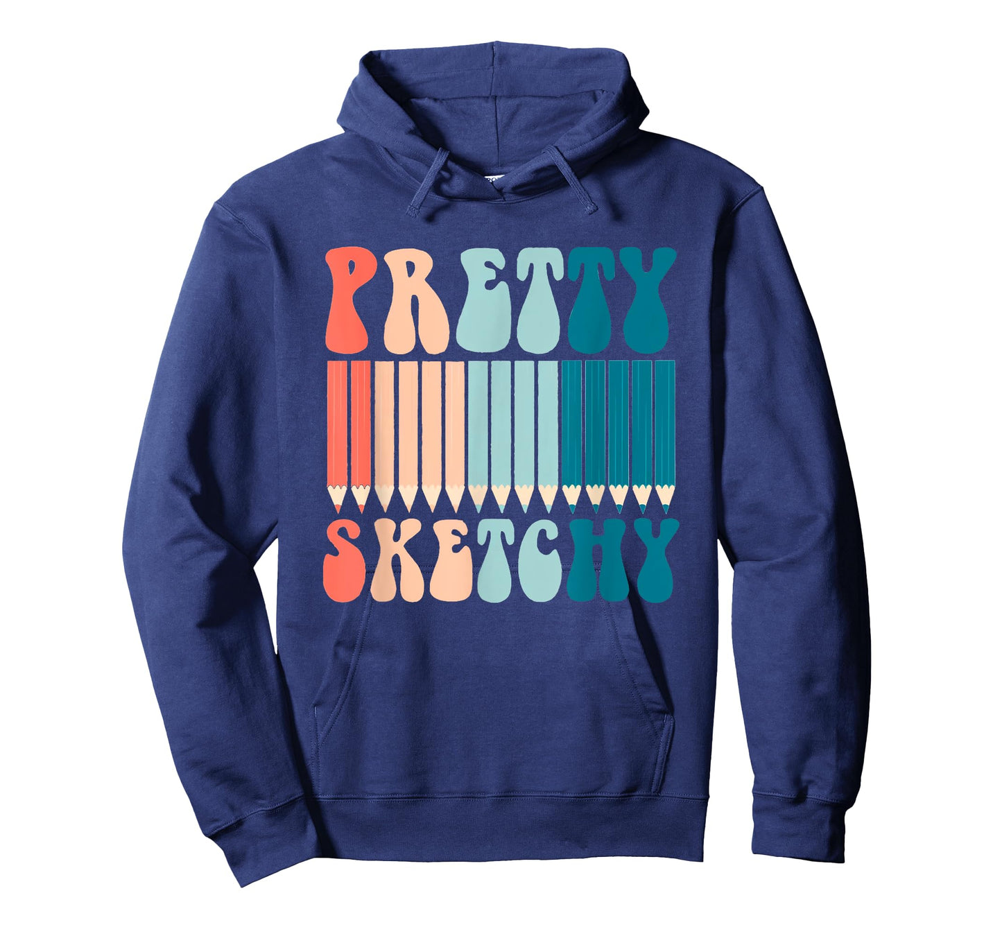 Pretty Sketchy Fun Art Lover Colored Pencils Artists Gifts T-Shirt