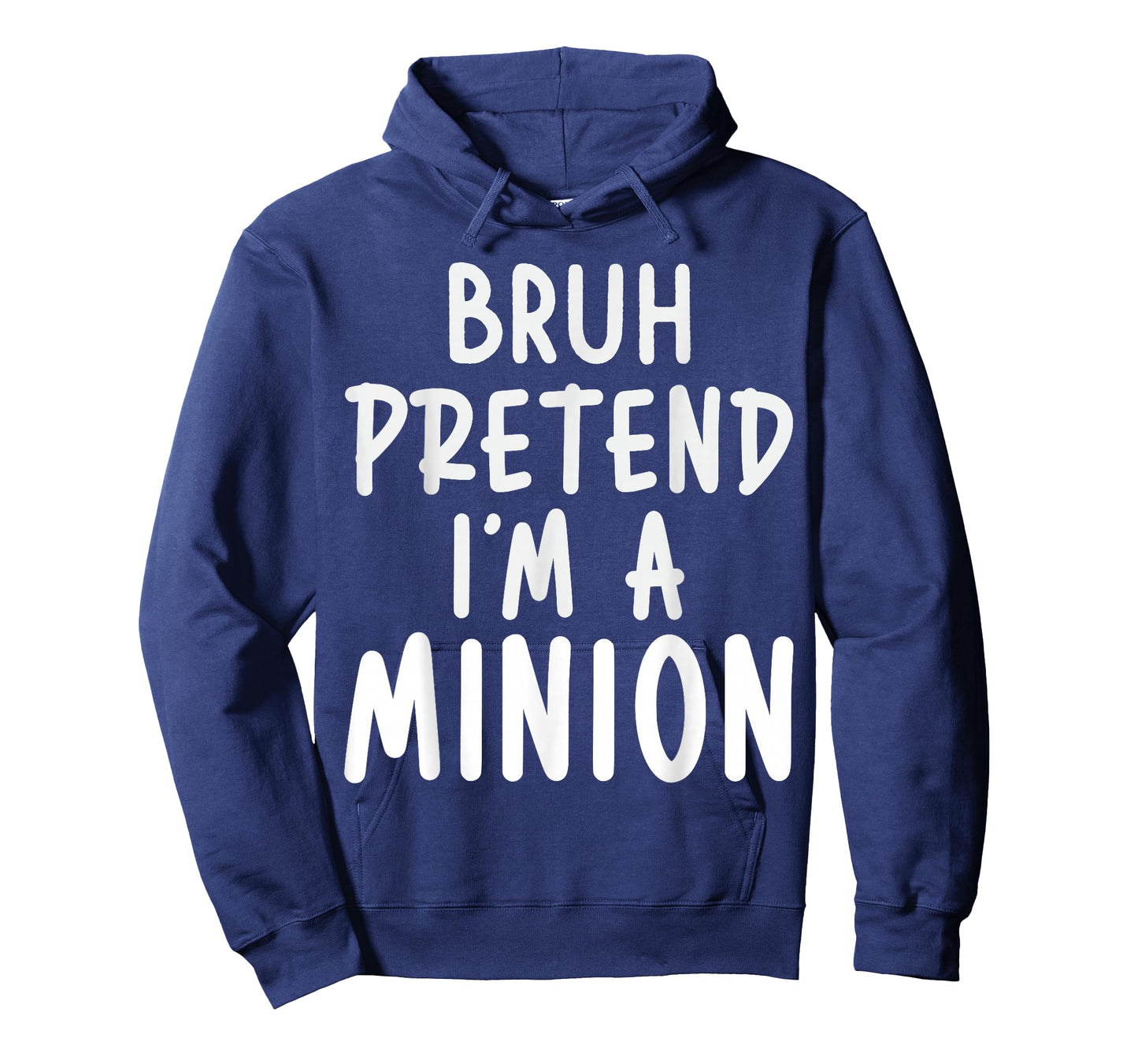 Pretend I'm Minion Costume Family Lazy Easy Halloween T-Shirt