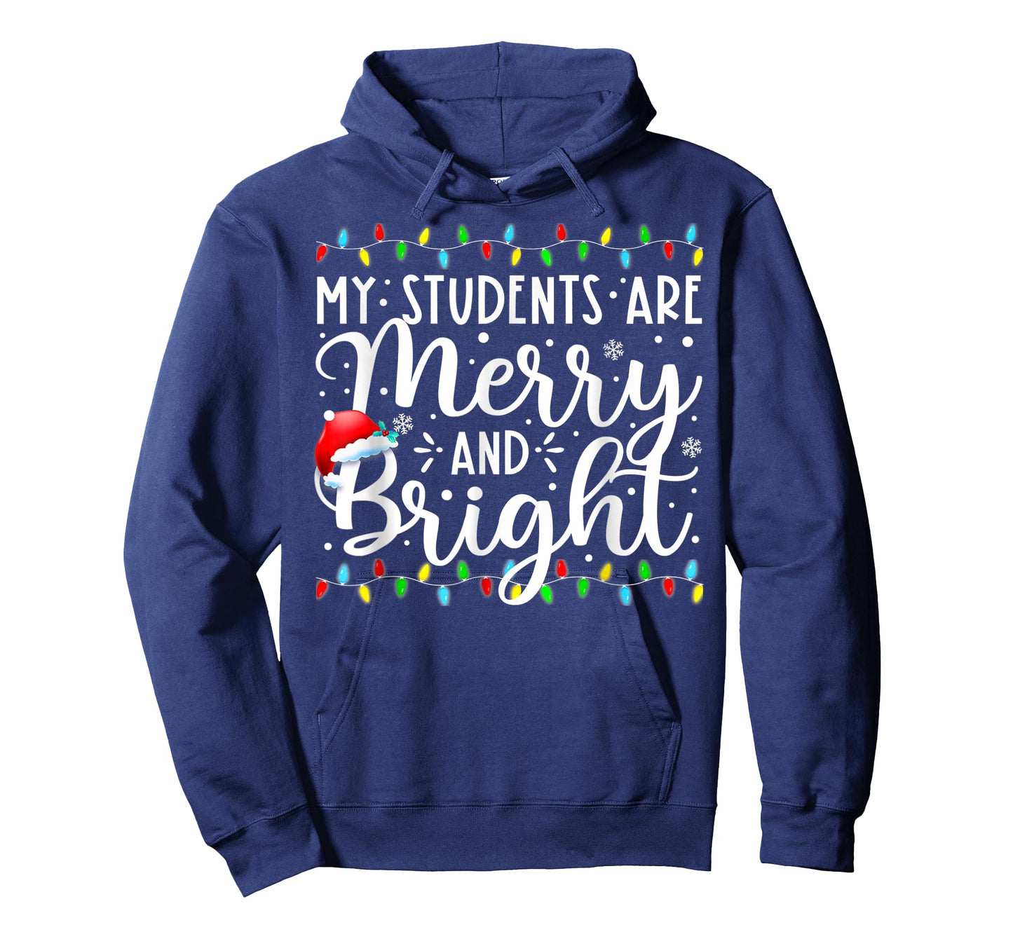 My Students Are Merry And Bright Funny Xmas Holiday Teacher T-Shirt