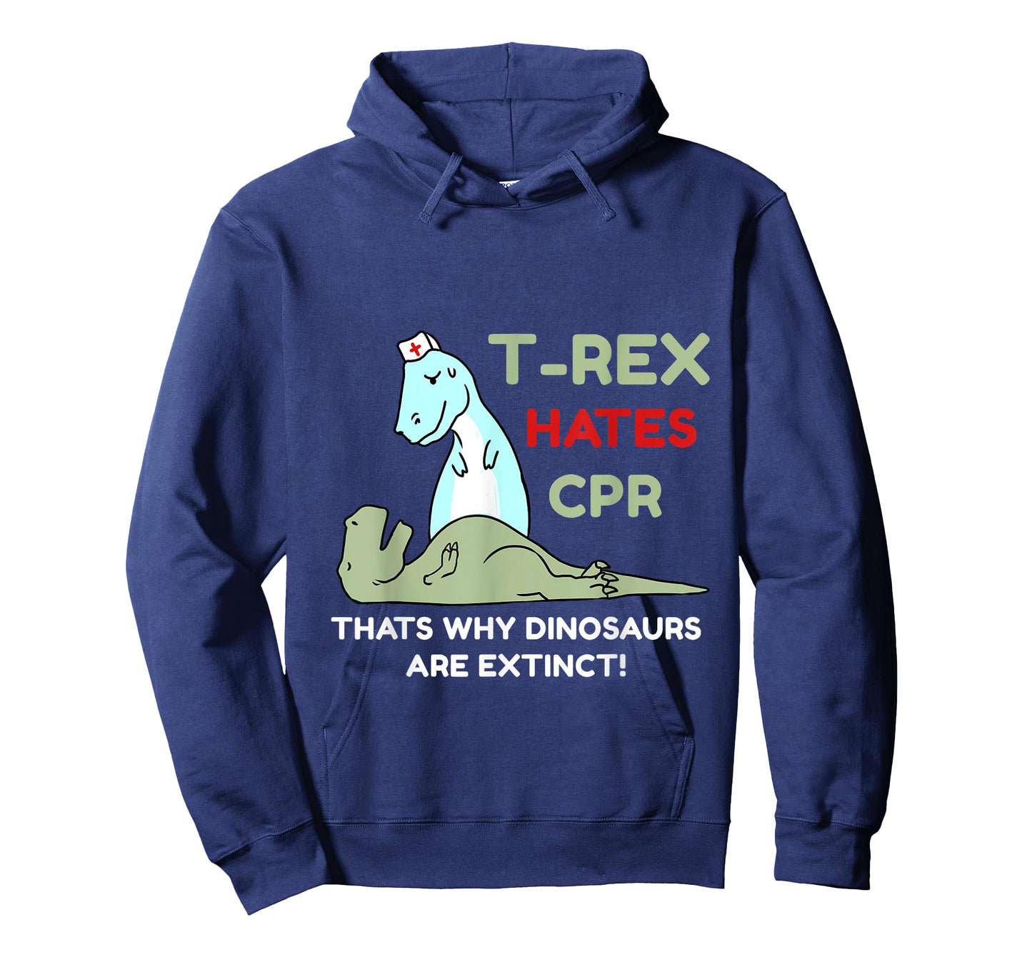 T-Rex Hates CPR T-Shirt