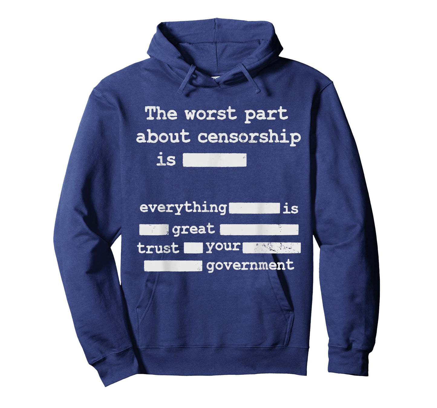 Libertarian Anti Censorship Small Government -The Worst Part T-Shirt