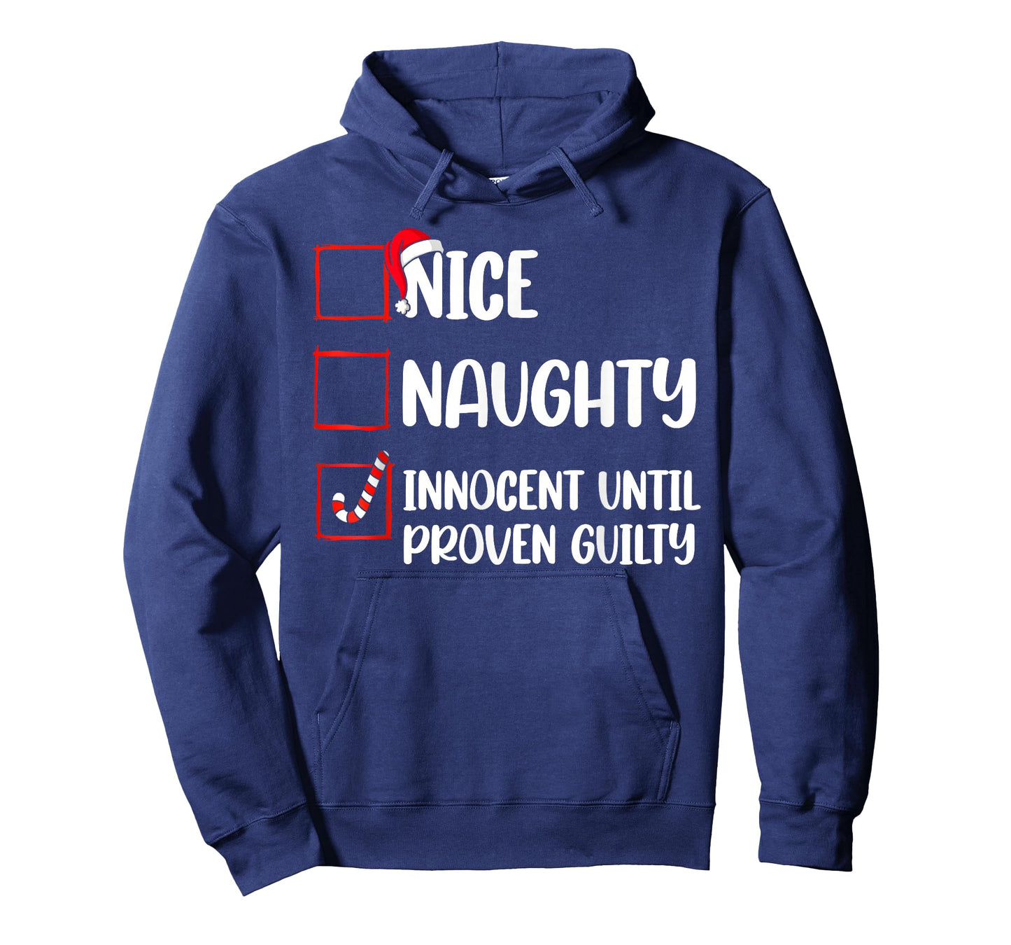 Nice Naughty Innocent Until Proven Guilty Christmas List T-Shirt