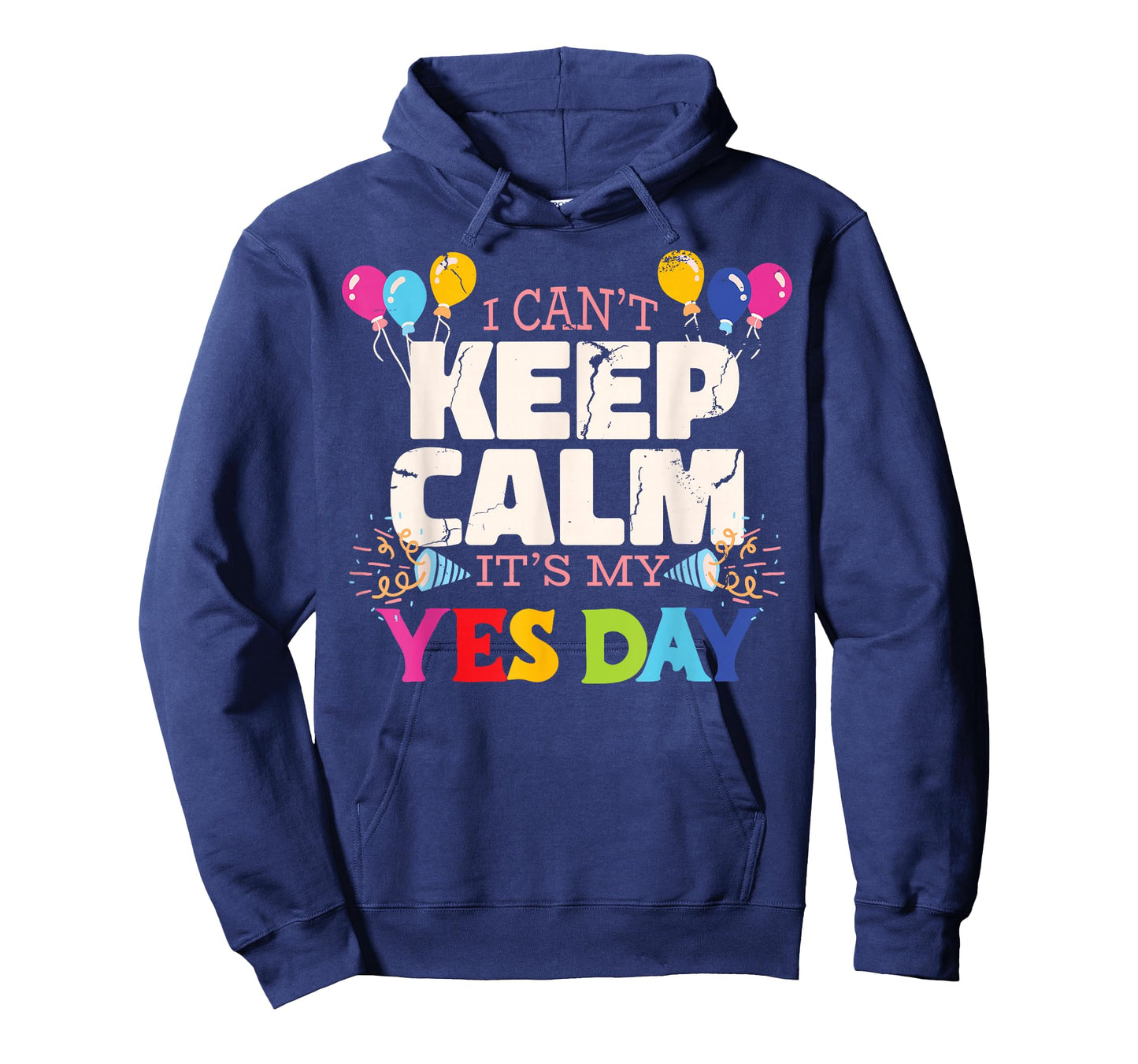 Keep Calm its my Yes Day for daddys Yes Day Kids T-Shirt