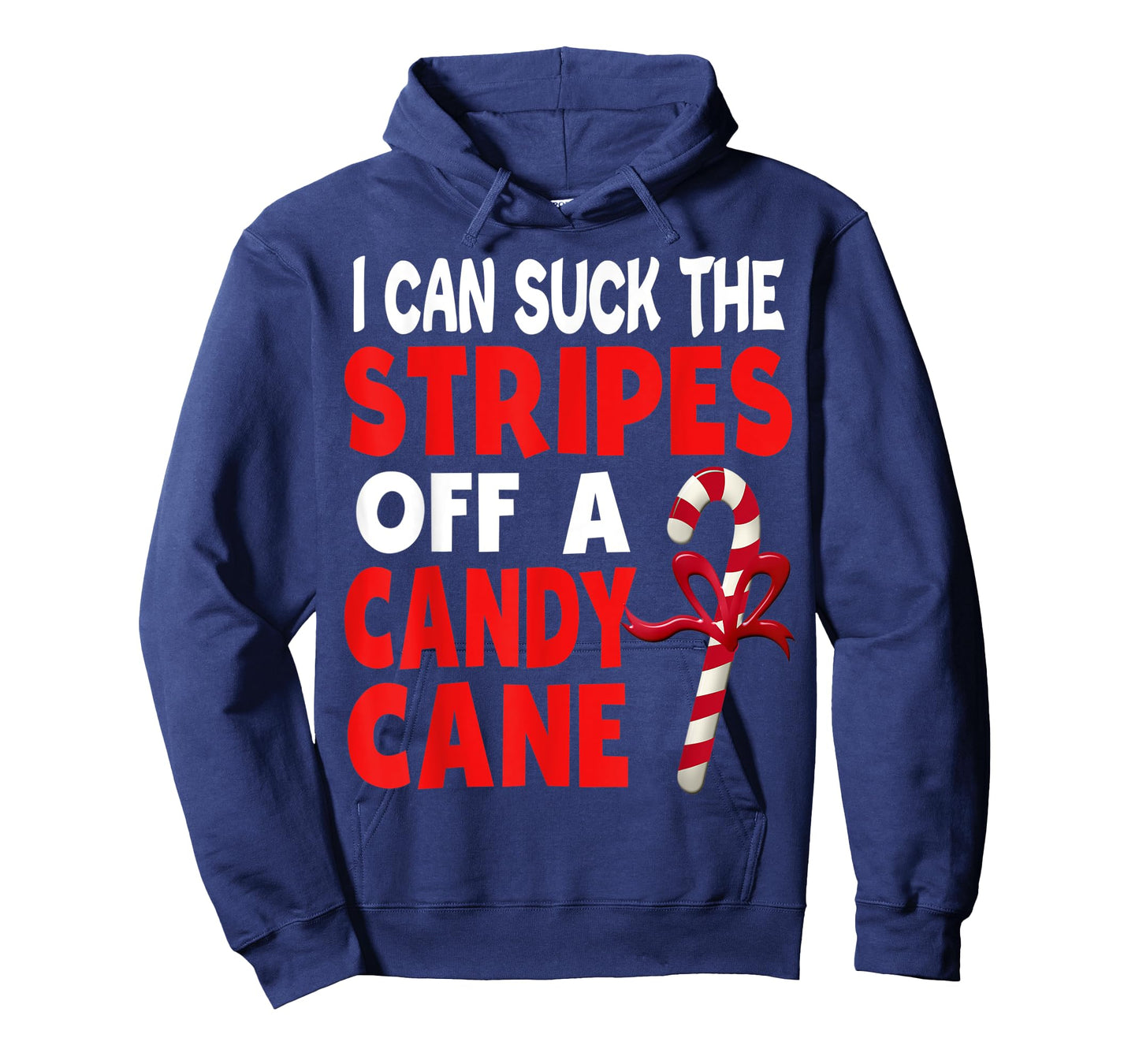 I Can Suck The Stripes Off A Candy Cane Christmas Naughty T-Shirt