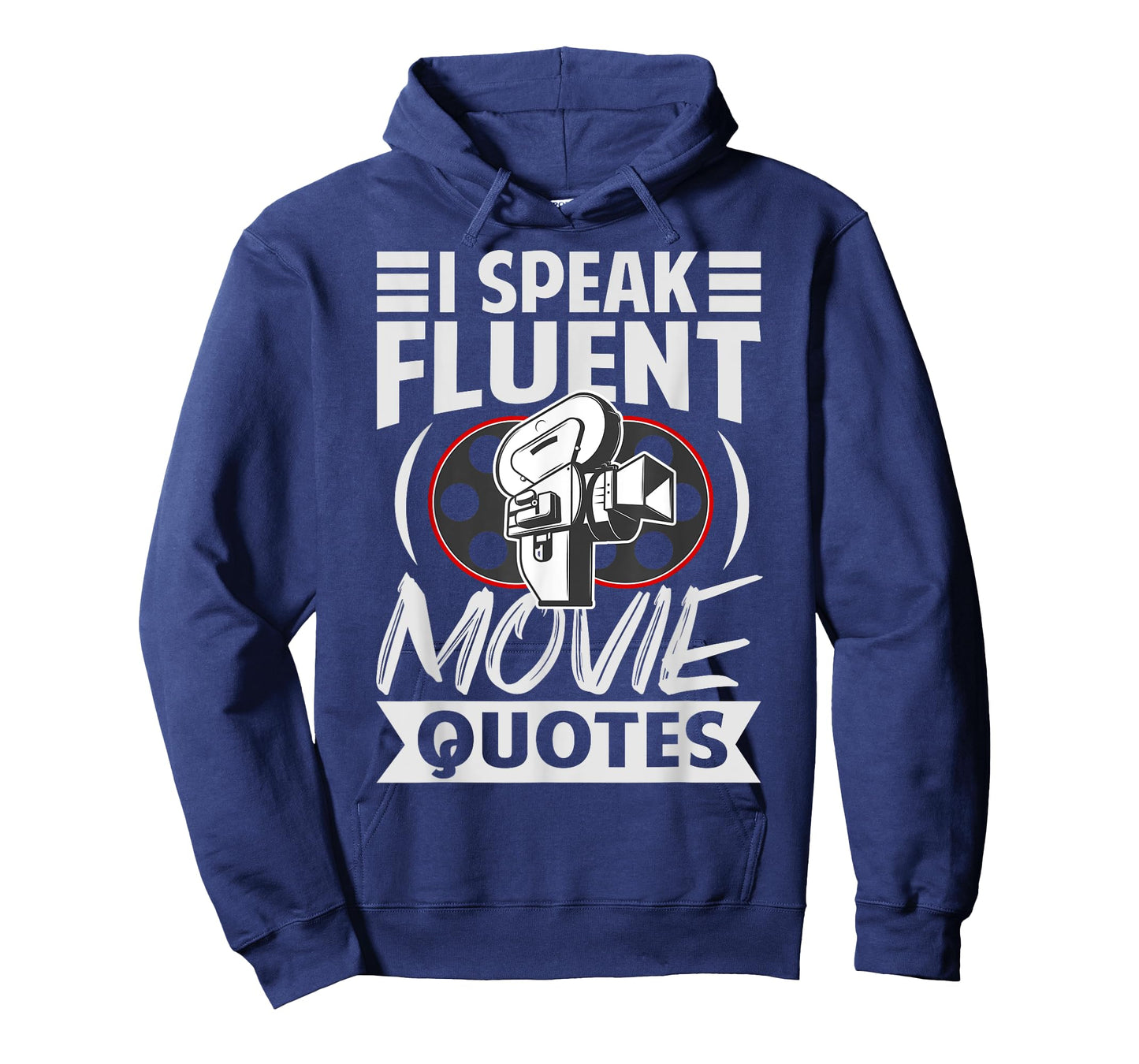 I Speak Fluent Movie Quotes - Funny Actor Director T-Shirt