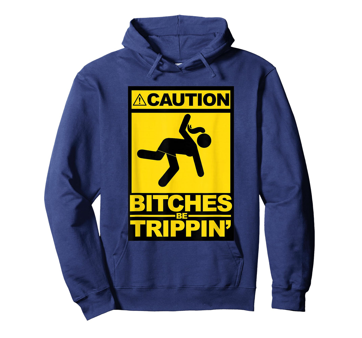 Caution Bitches be Trippin T-Shirt