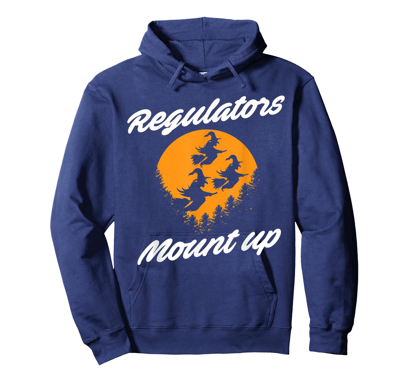 Regulators Mount Up Witches Party Halloween Costume T-Shirt