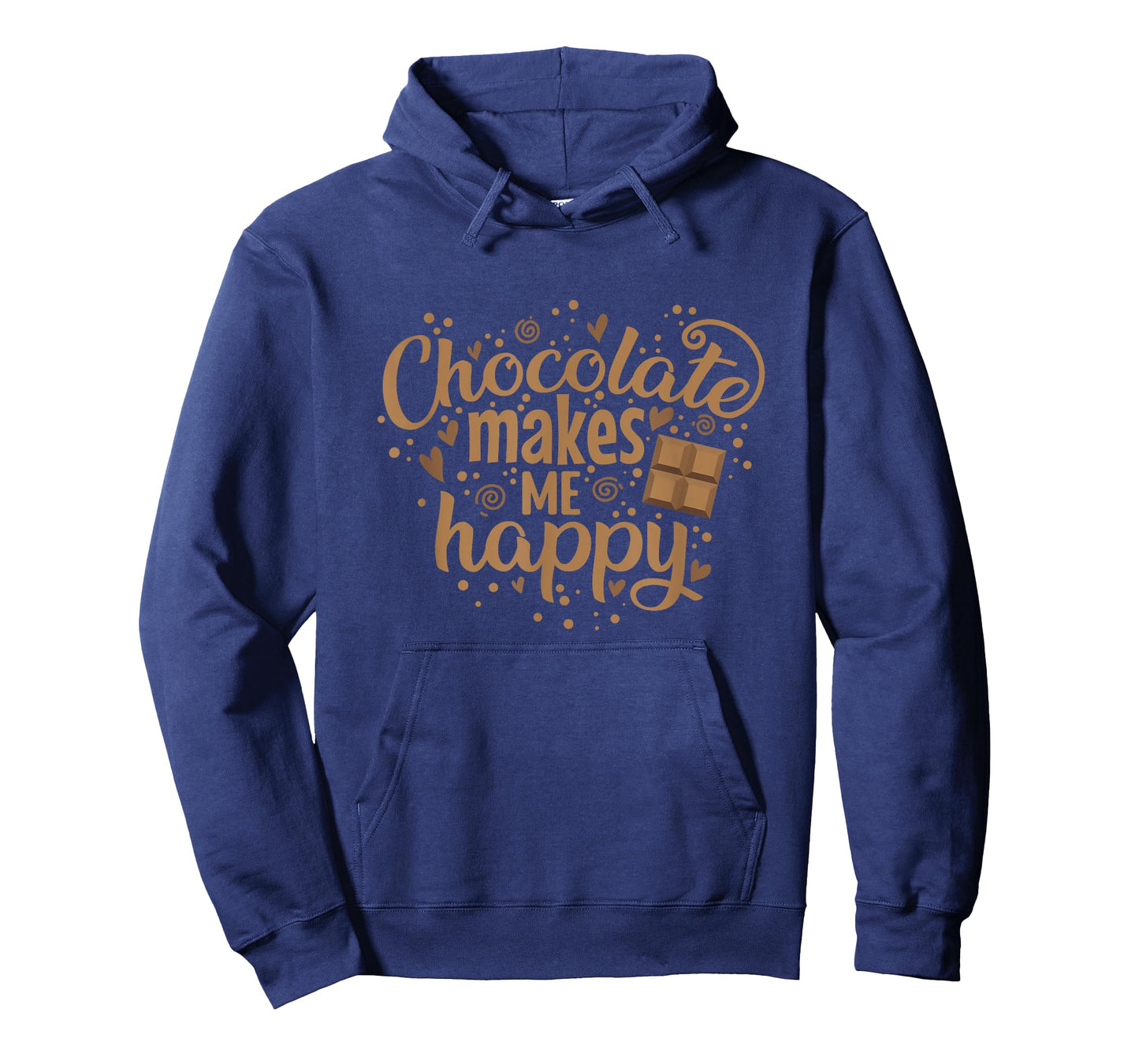 Chocolate makes me happy Whole Milk T-Shirt
