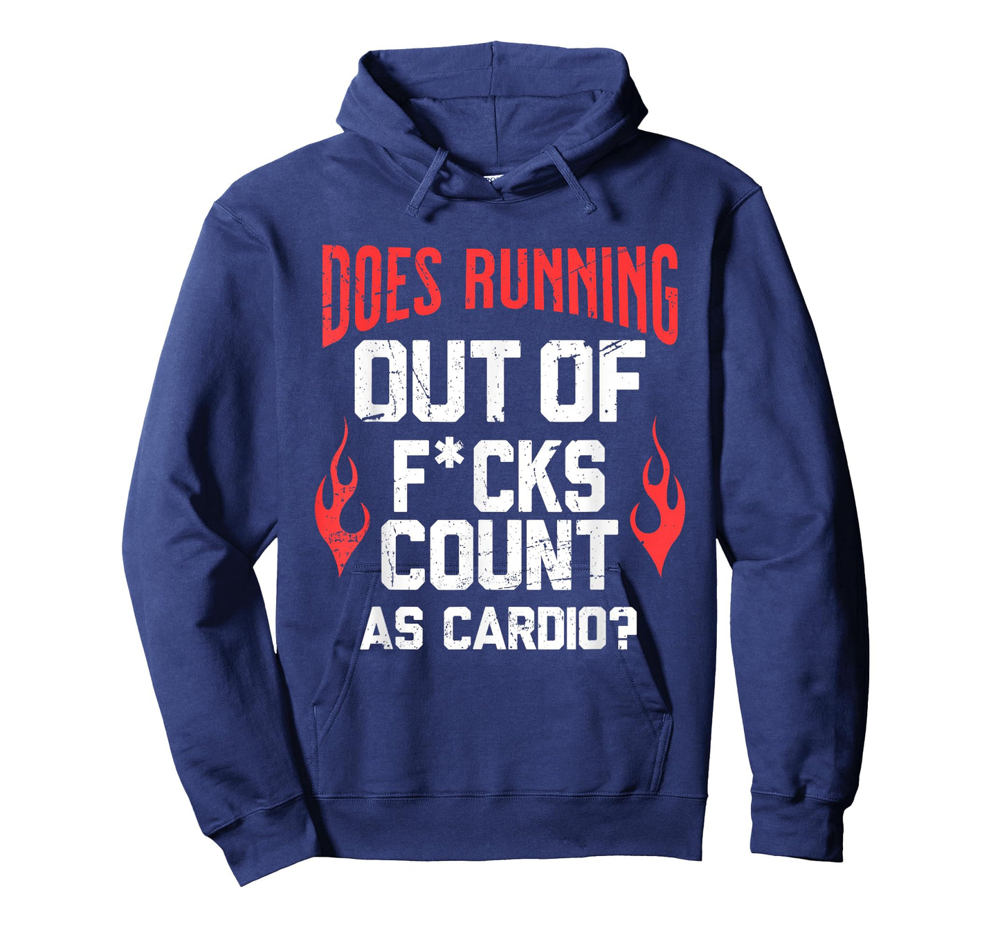 Does Running Out Of Fcks Count As Cardio Funny Workout T-Shirt