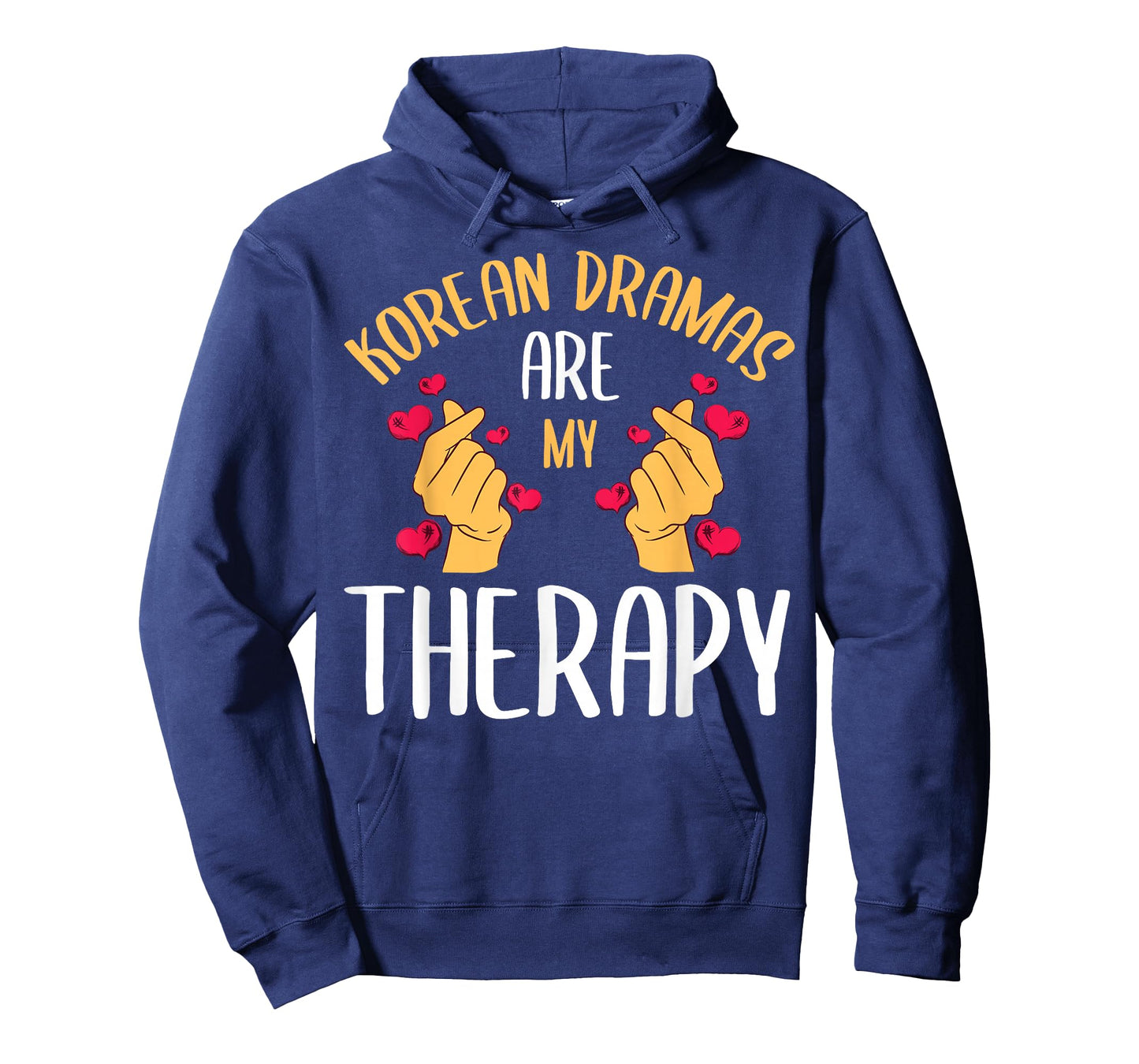 Korean Dramas Are My Therapy K-Drama Series Korea Lover Fan T-Shirt