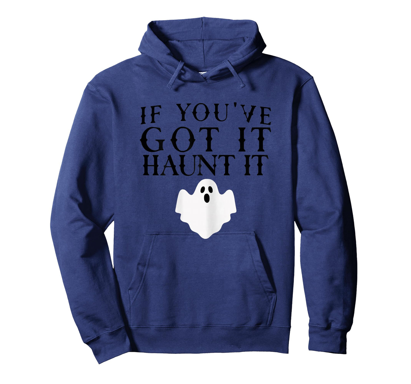 If You've Got It Haunt It Halloween Ghost Shirt Women Girls T-Shirt