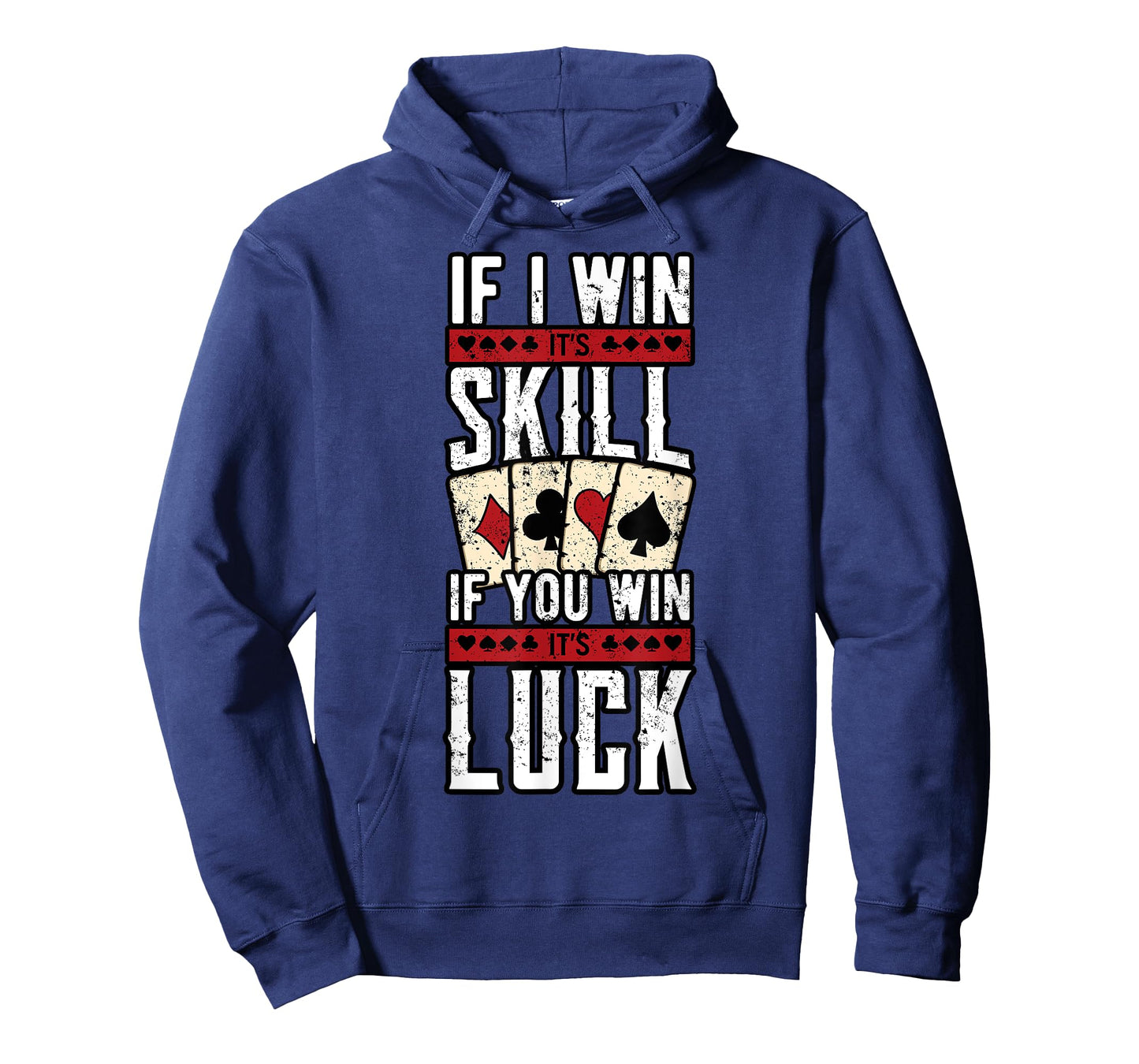 Poker Gambling Gambler Casino Card Game Hand Bluff Fold T-Shirt
