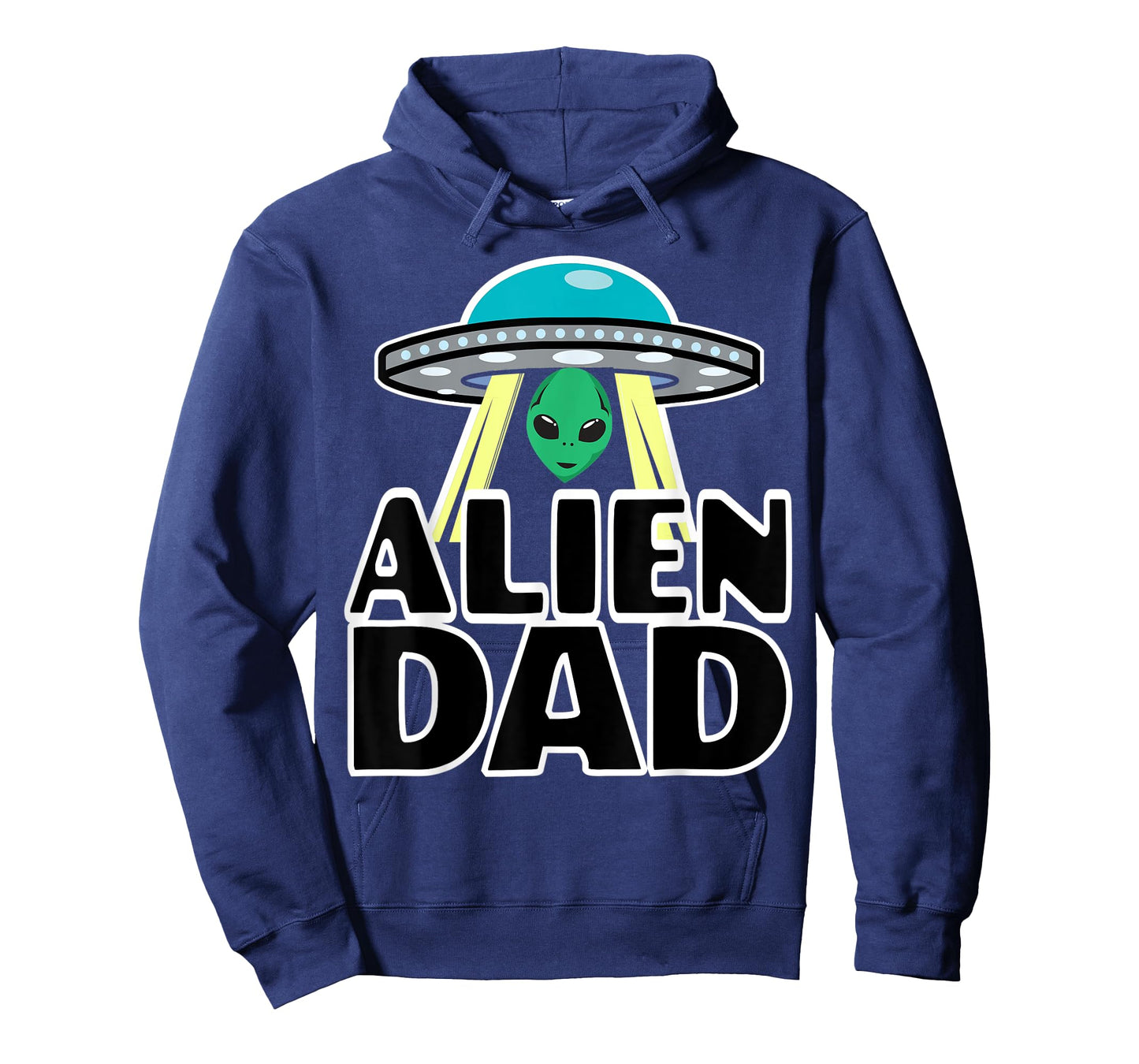 Funny Alien Dad Shirts For Men Alien Dad Shirts For Men T-Shirt