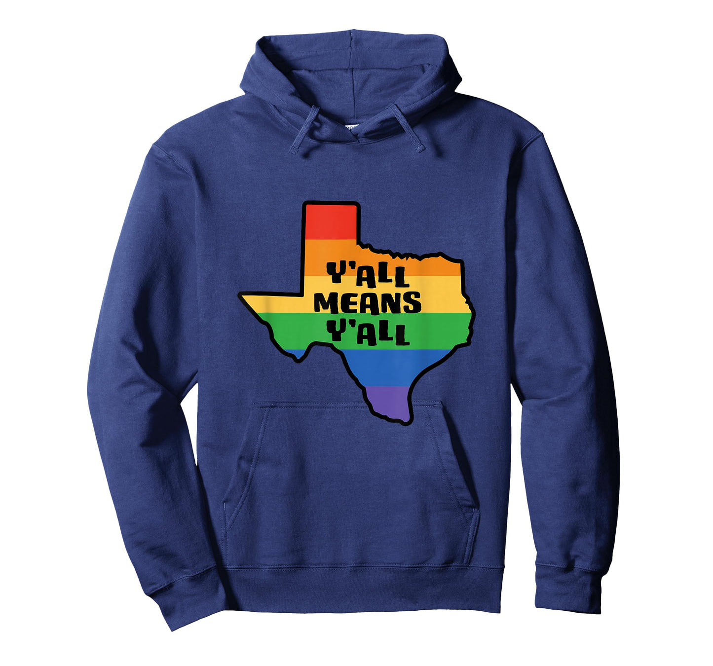 Y'all Means Y'all Inclusive Texas LGBTQ Pride Flag T-Shirt