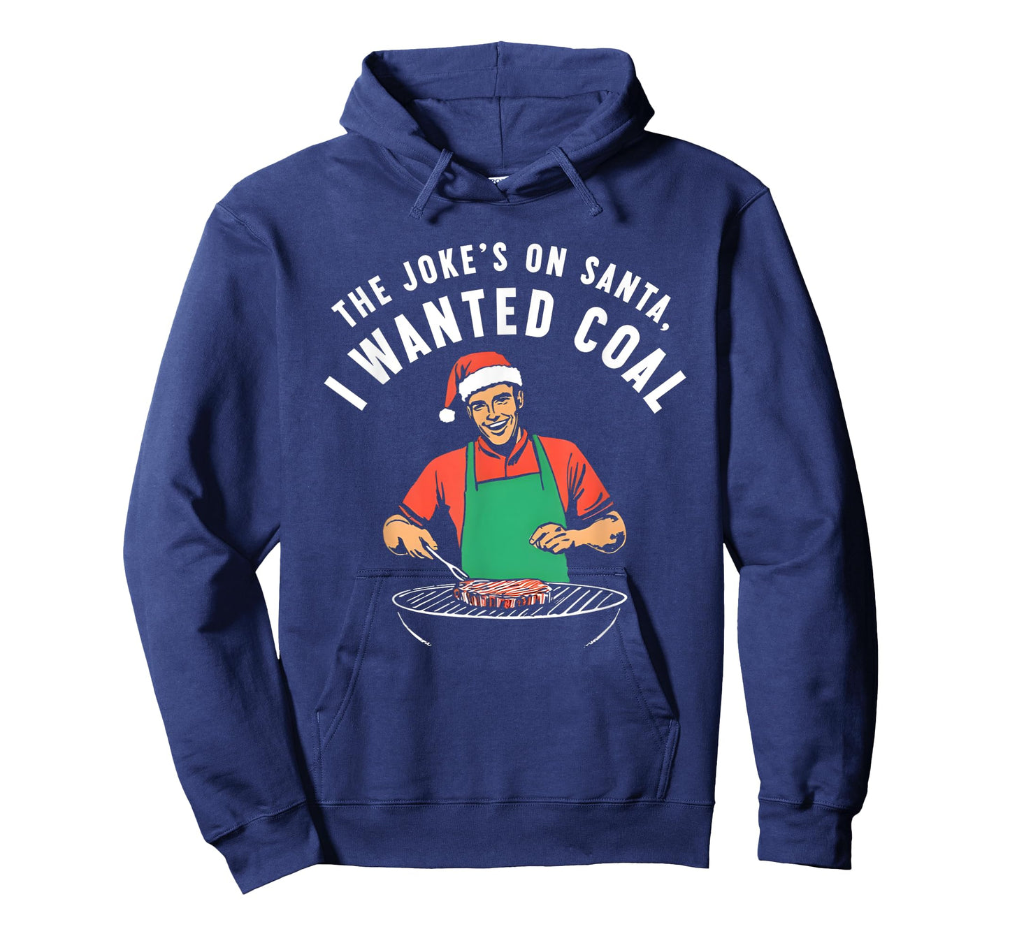 The Joke’s On Santa I Wanted Coal T-Shirt