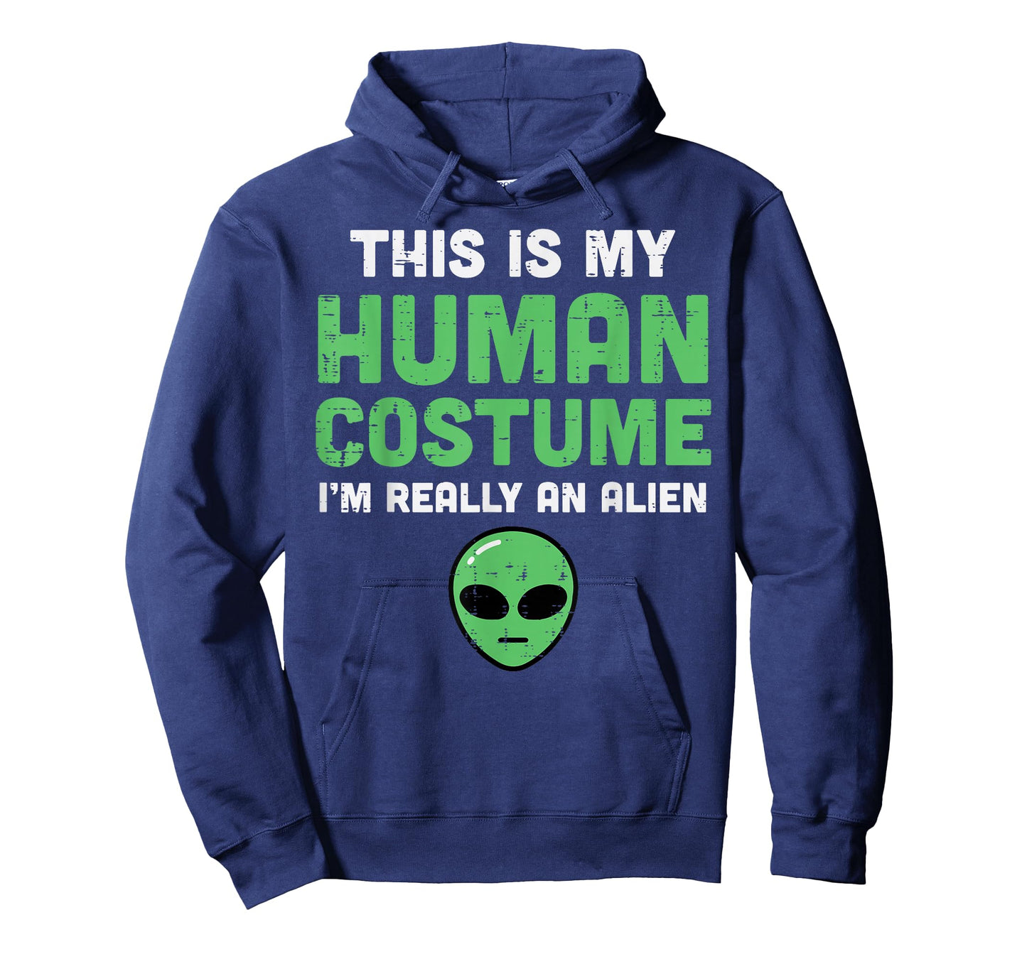 Halloween Human Costume Im Alien Funny Men Women Kids Boys T-Shirt
