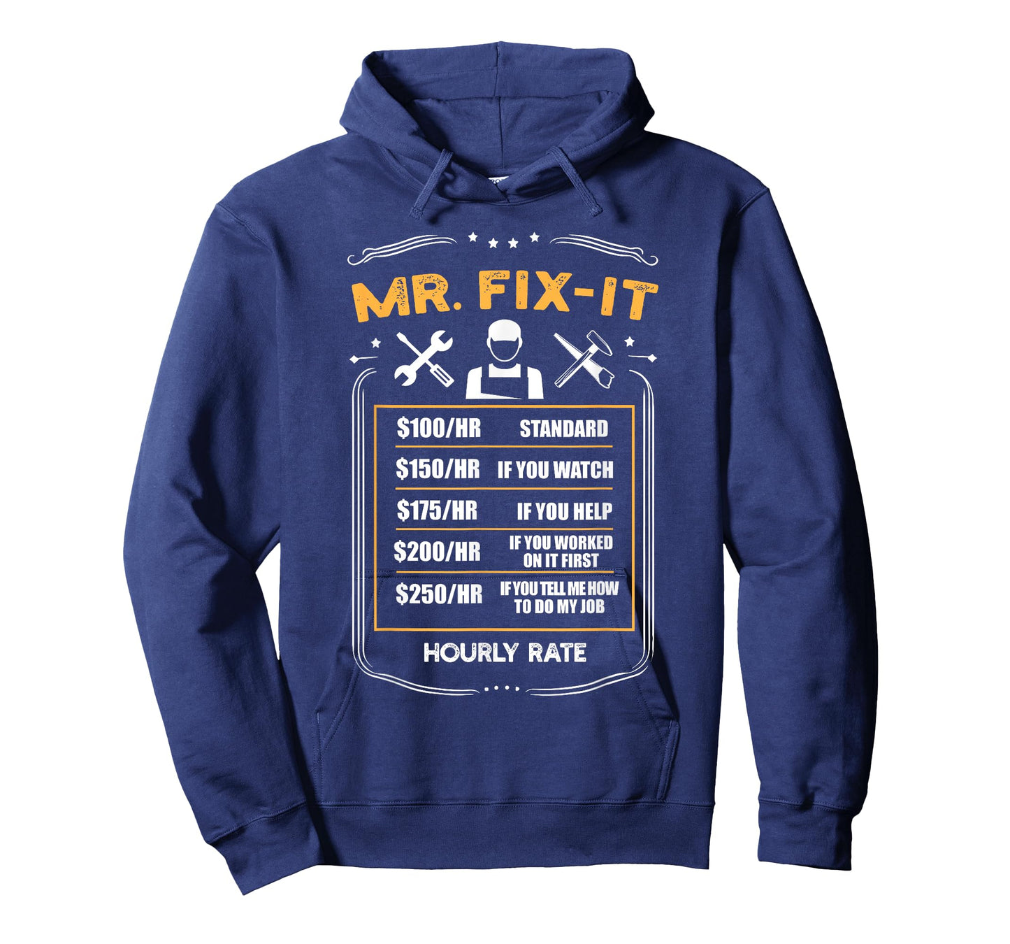 Mr. Fix-It Hourly Rate Handyman Labor Rate T-Shirt