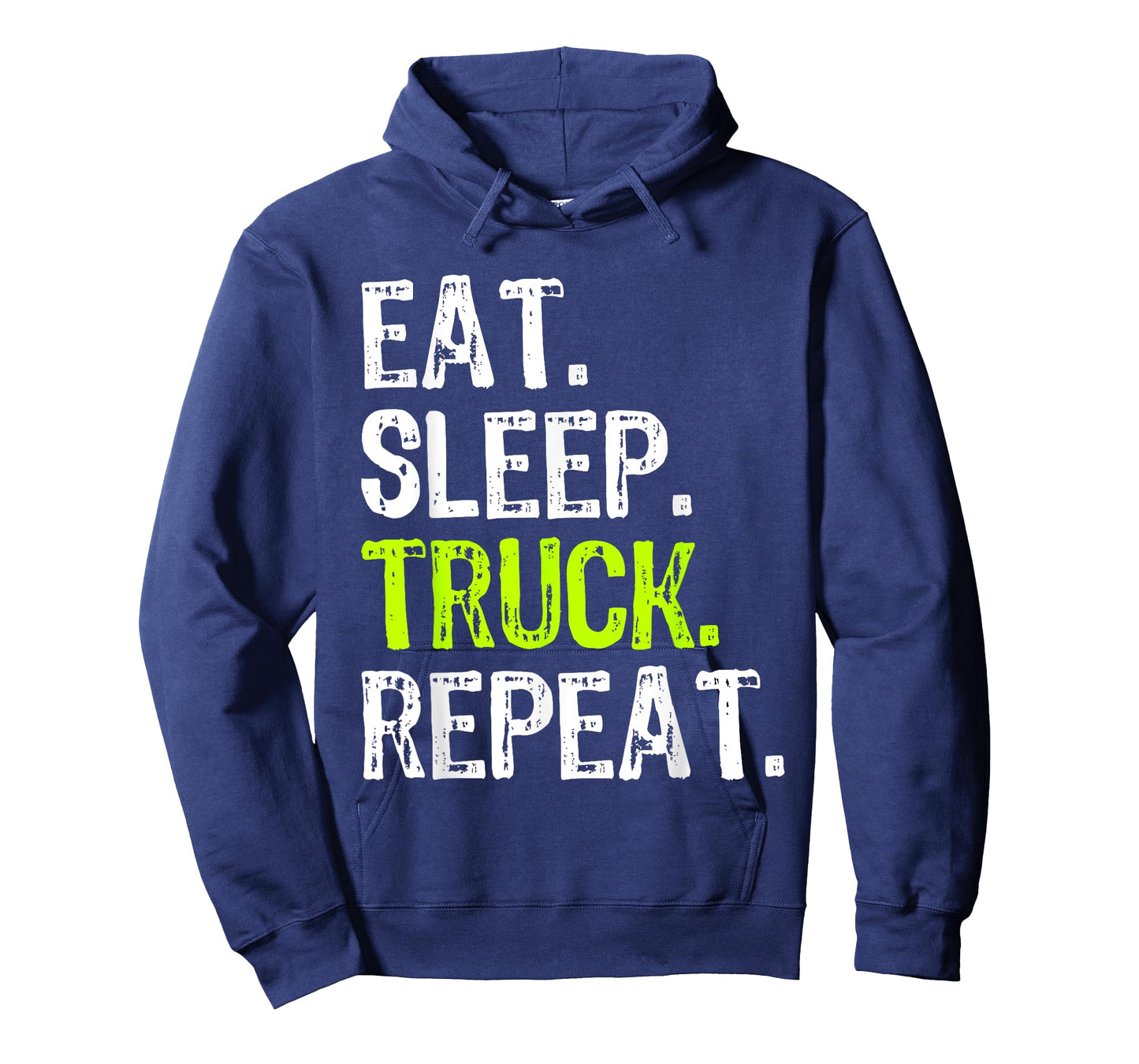 Eat Sleep Truck Repeat Trucker Driver Funny T-Shirt