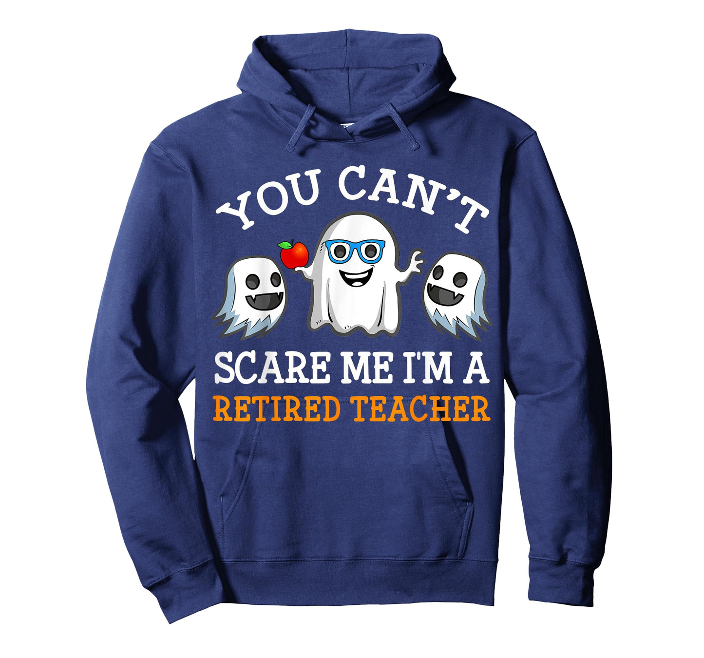 You Can't Scare Me I'm A Retired Teacher Shirts, Halloween Men Women T-Shirt