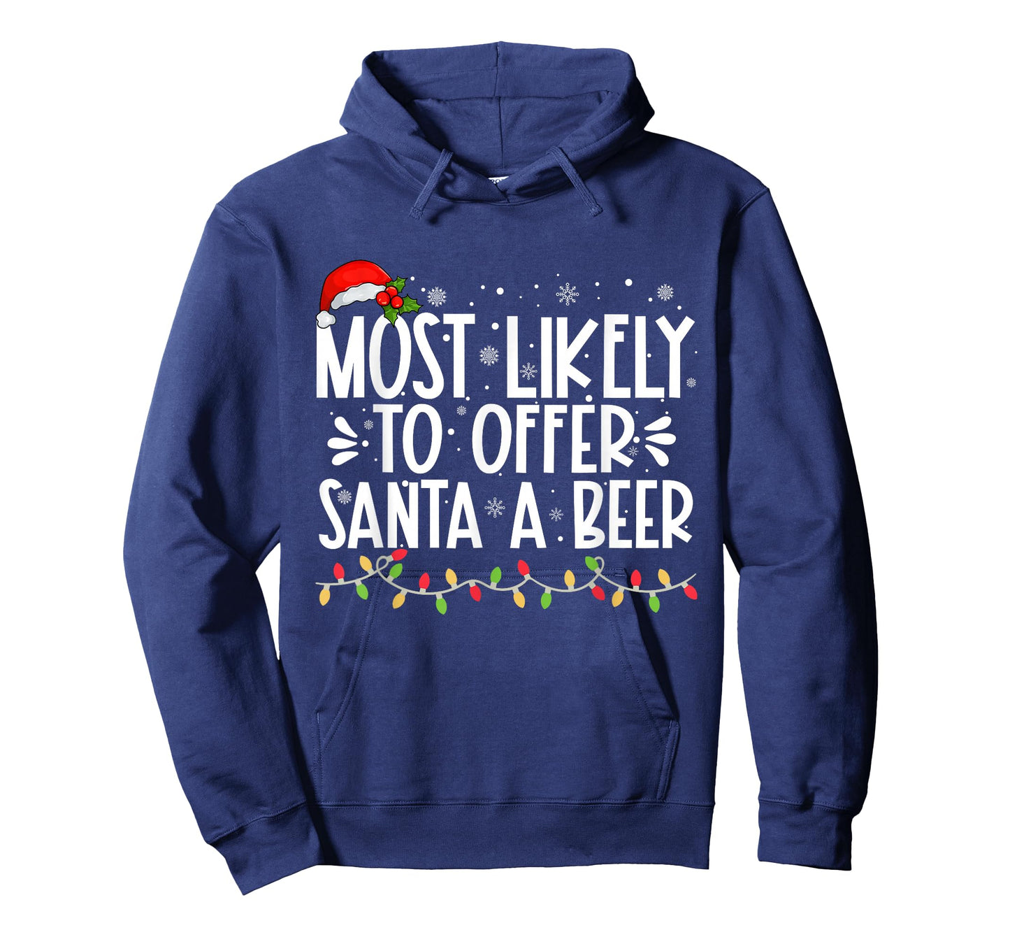 Most Likely To Offer Santa A Beer Funny Family Christmas T-Shirt