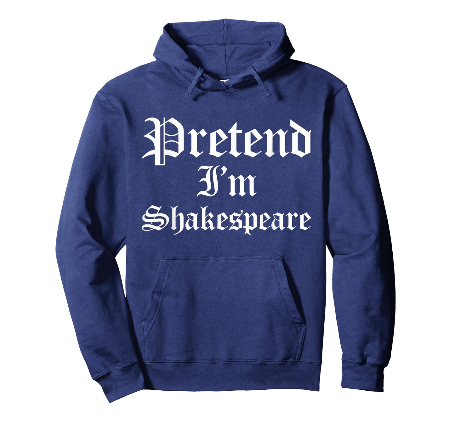 Pretend I'm Shakespeare Funny Poet Theater Halloween Costume T-Shirt