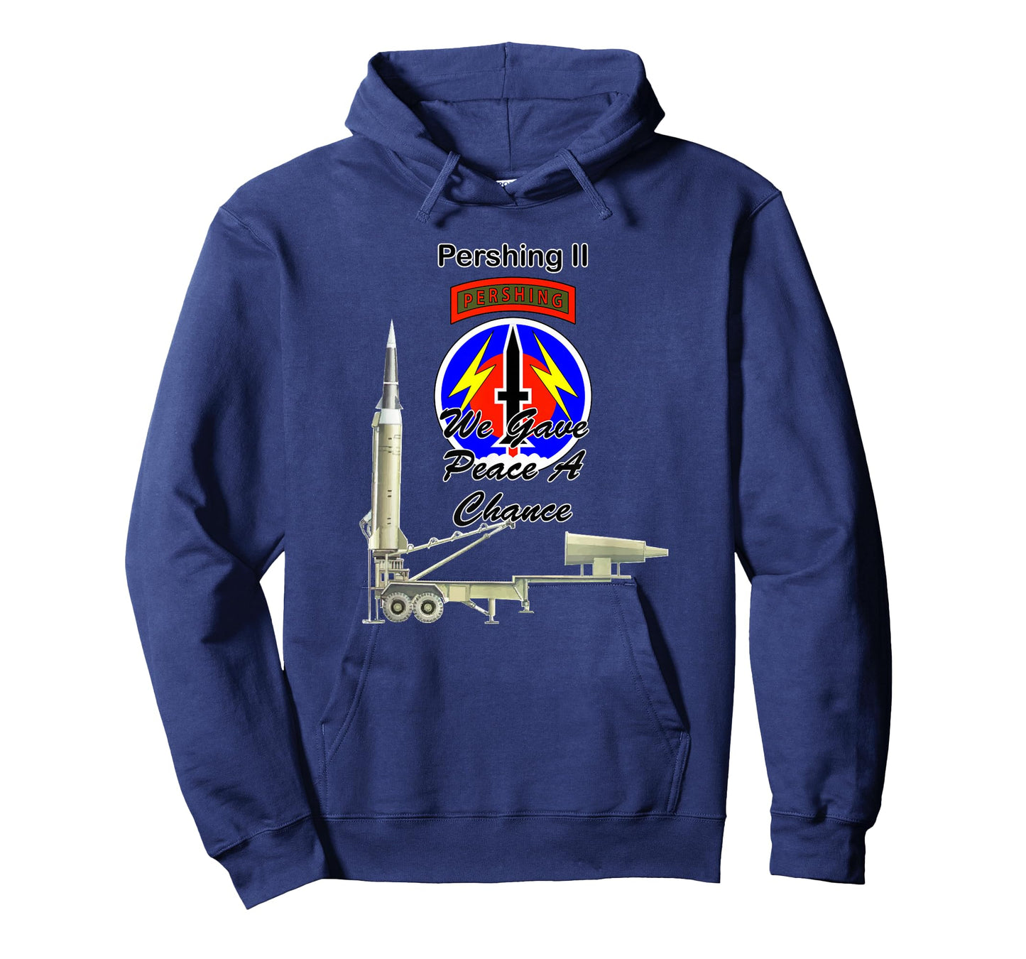 56th FA Pershing II We Gave Peace a Chance on front design T-Shirt