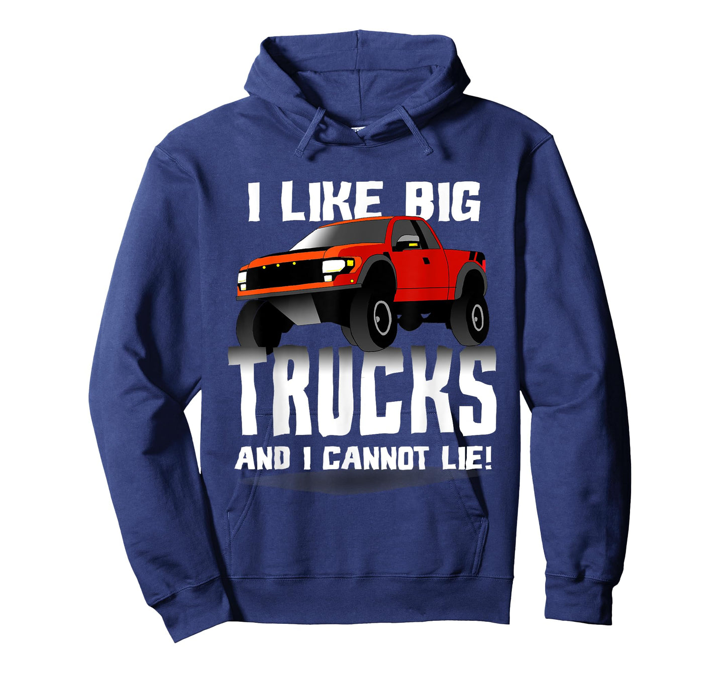I Like Big Trucks And I Cannot Lie Funny T-Shirt