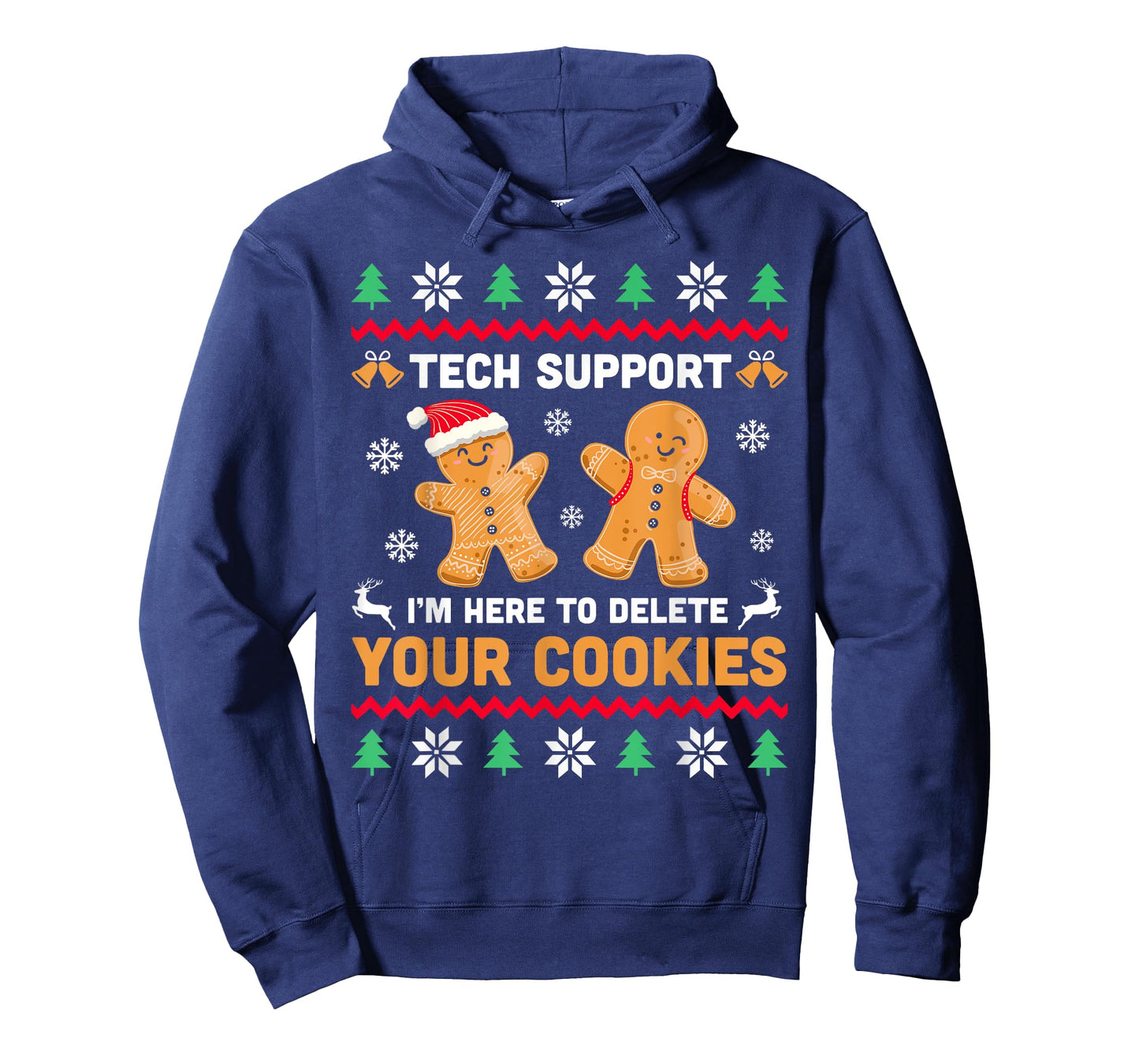 Christmas Tech Support Here To Delete Cookie Xmas Men Women T-Shirt